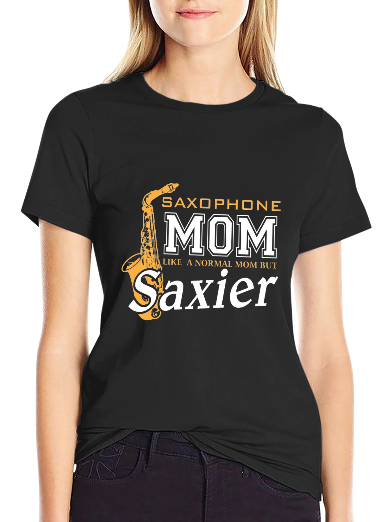 Saxophone Mom T-Shirt - Saxier Than Normal!