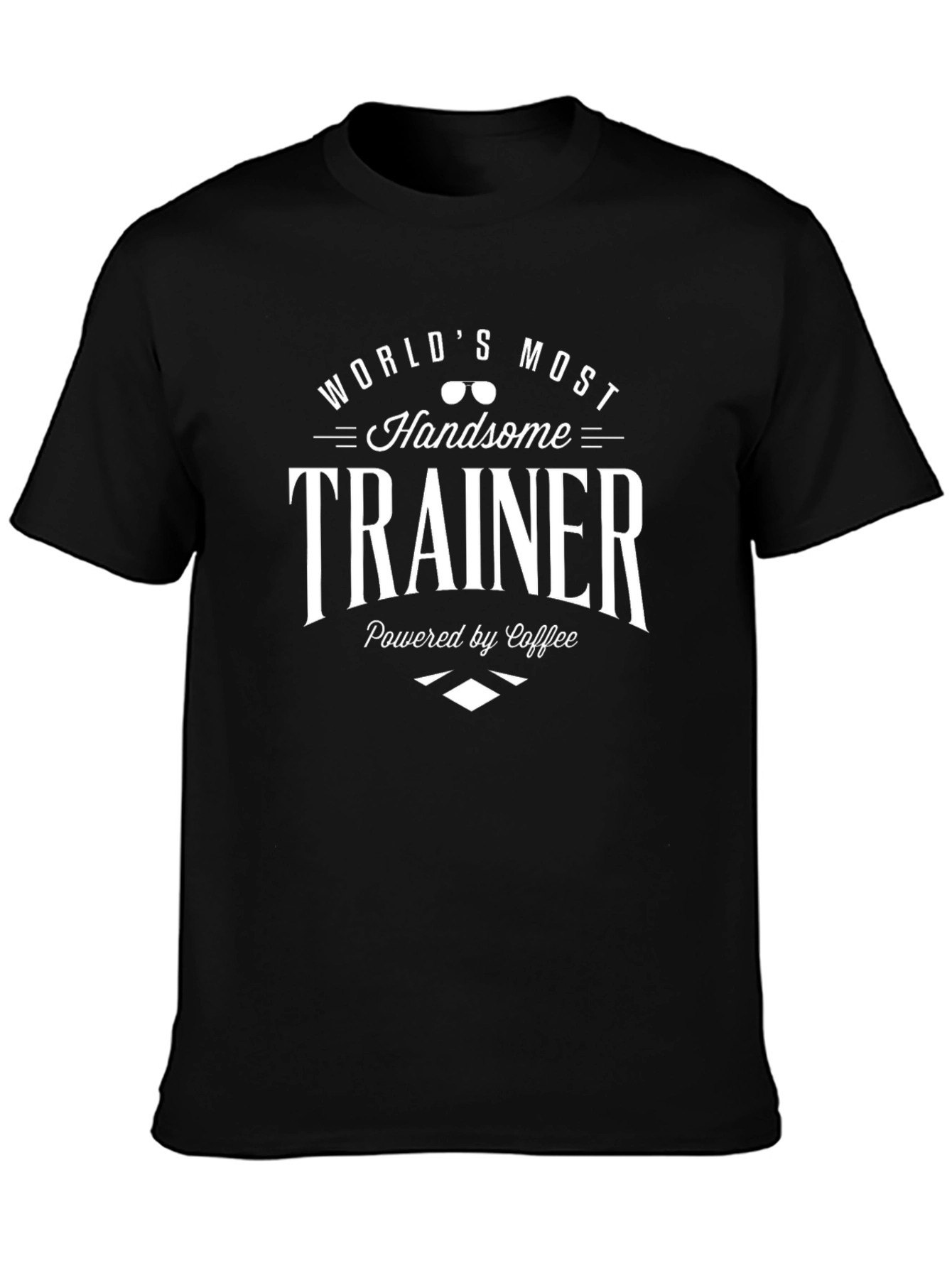 Worlds Most Handsome Trainer T-Shirt