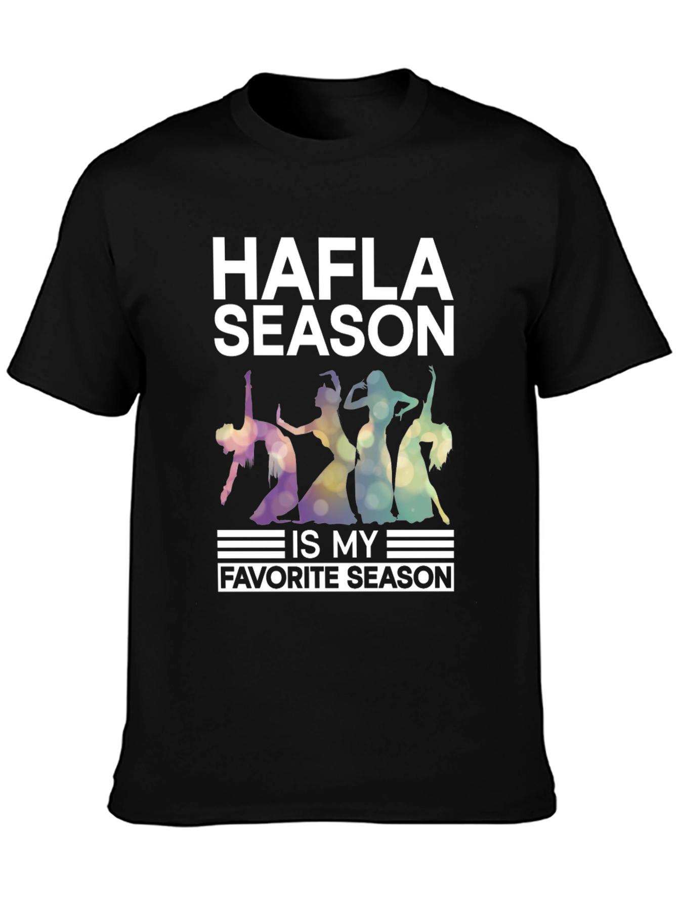 Hafla Season T-Shirt - Dance Lover Tee