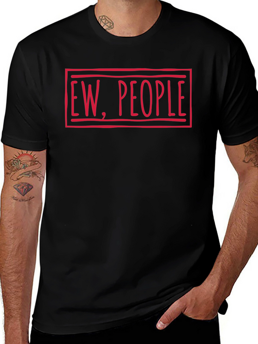 Ew People Graphic Tee - Unisex Black T-Shirt