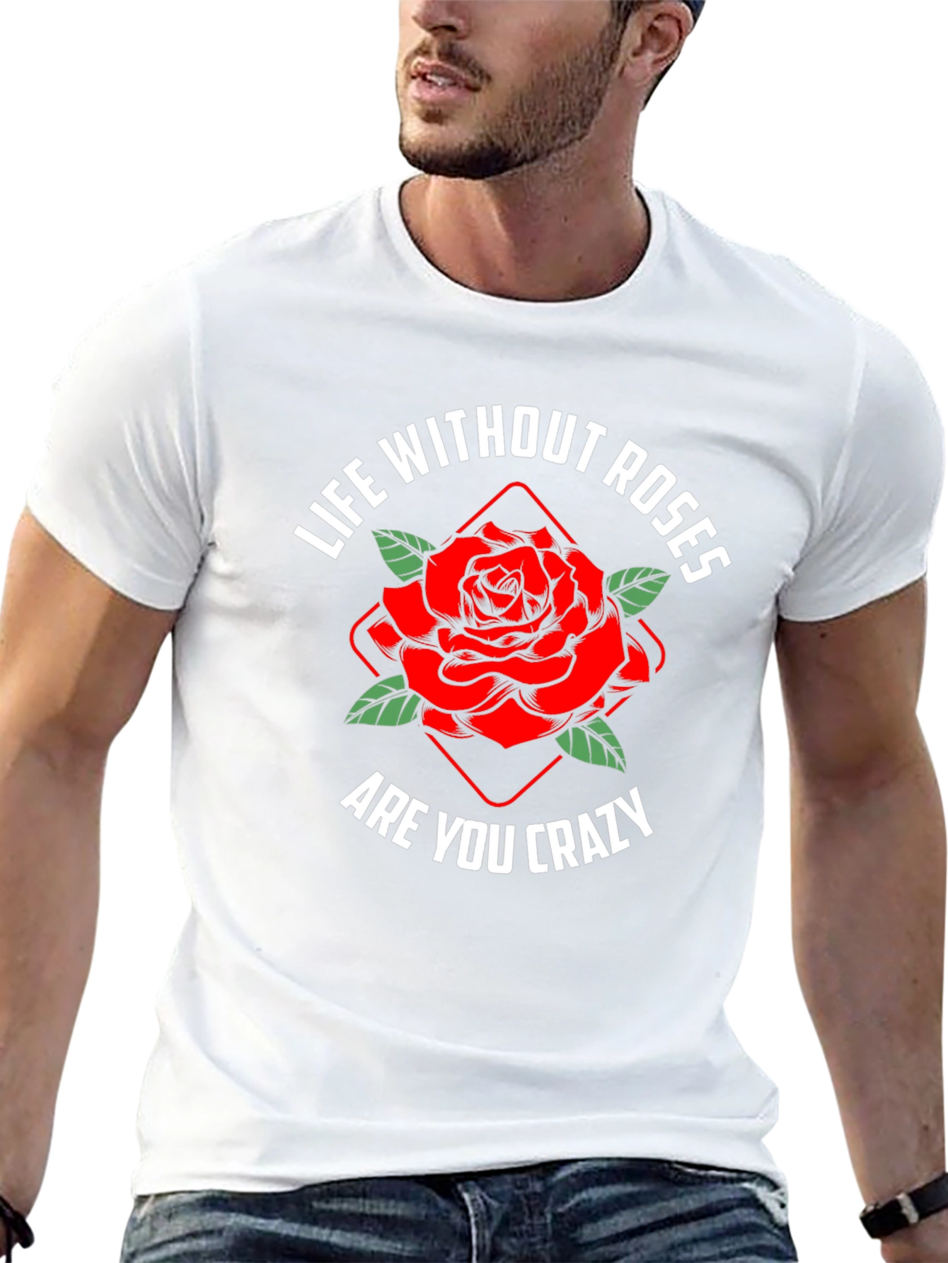 Life Without Roses T-Shirt | Floral Graphic Tee