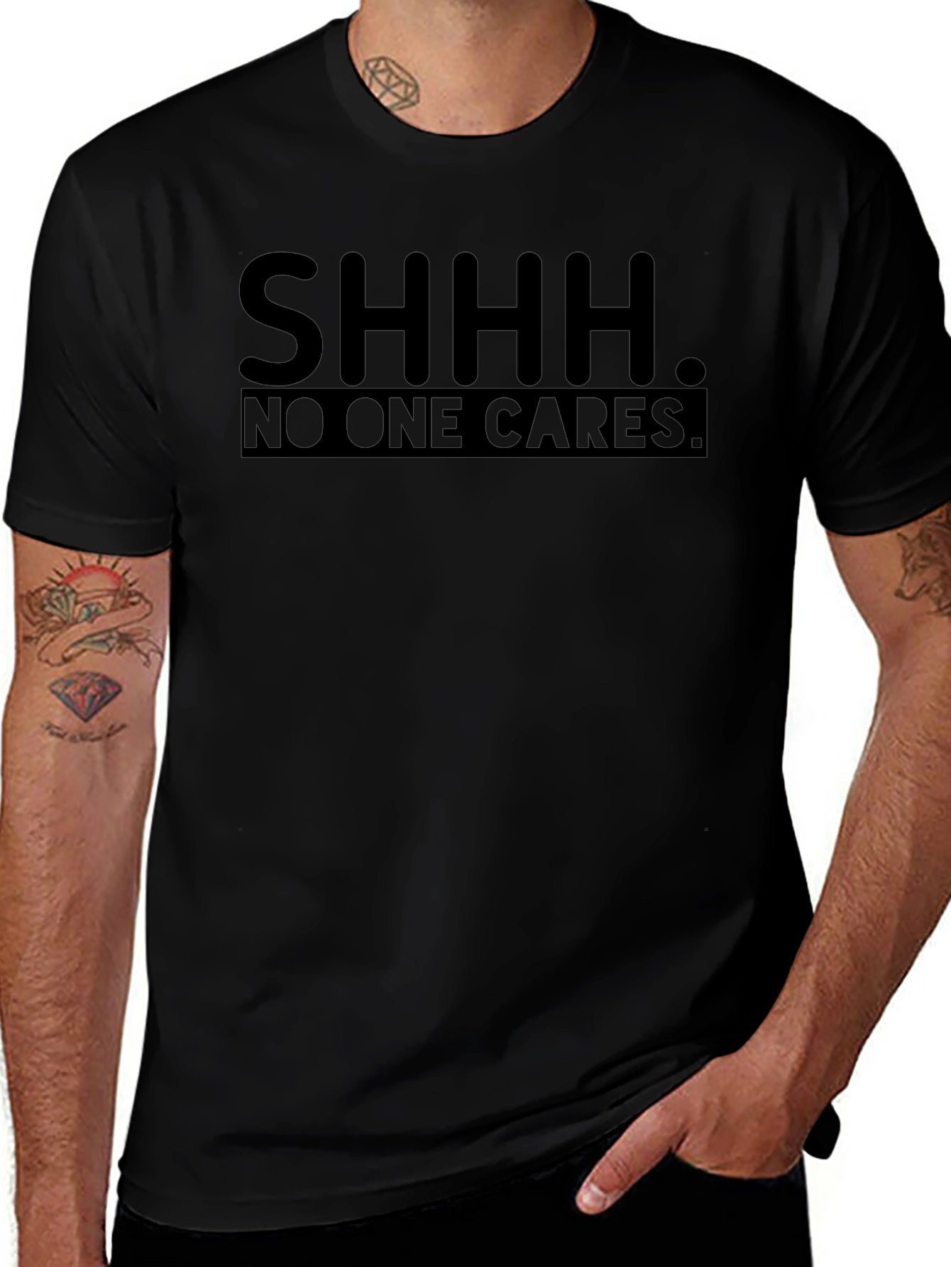 SHHH. No One Cares. Graphic T-Shirt