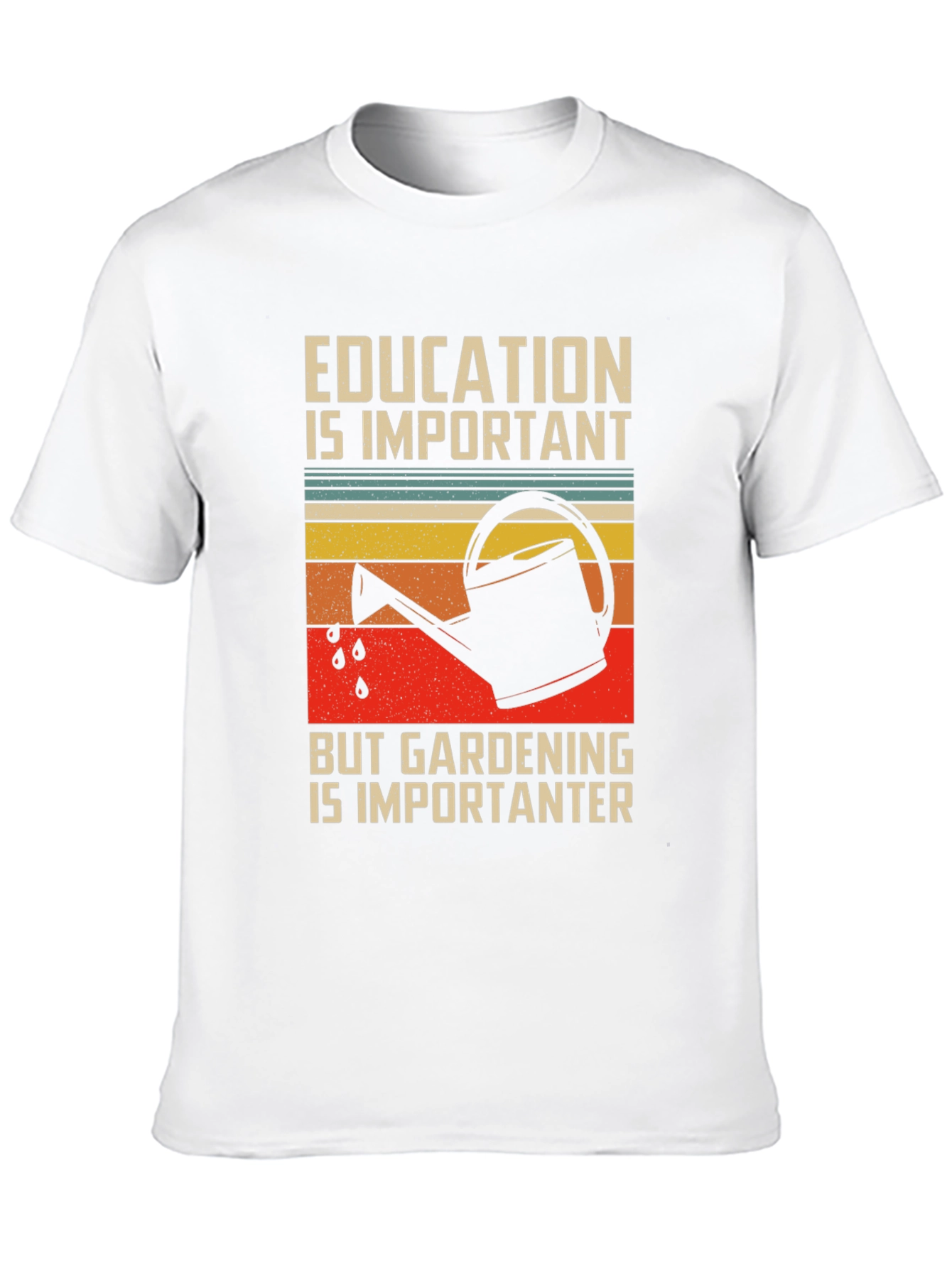 Gardening is Importanter Graphic T-Shirt
