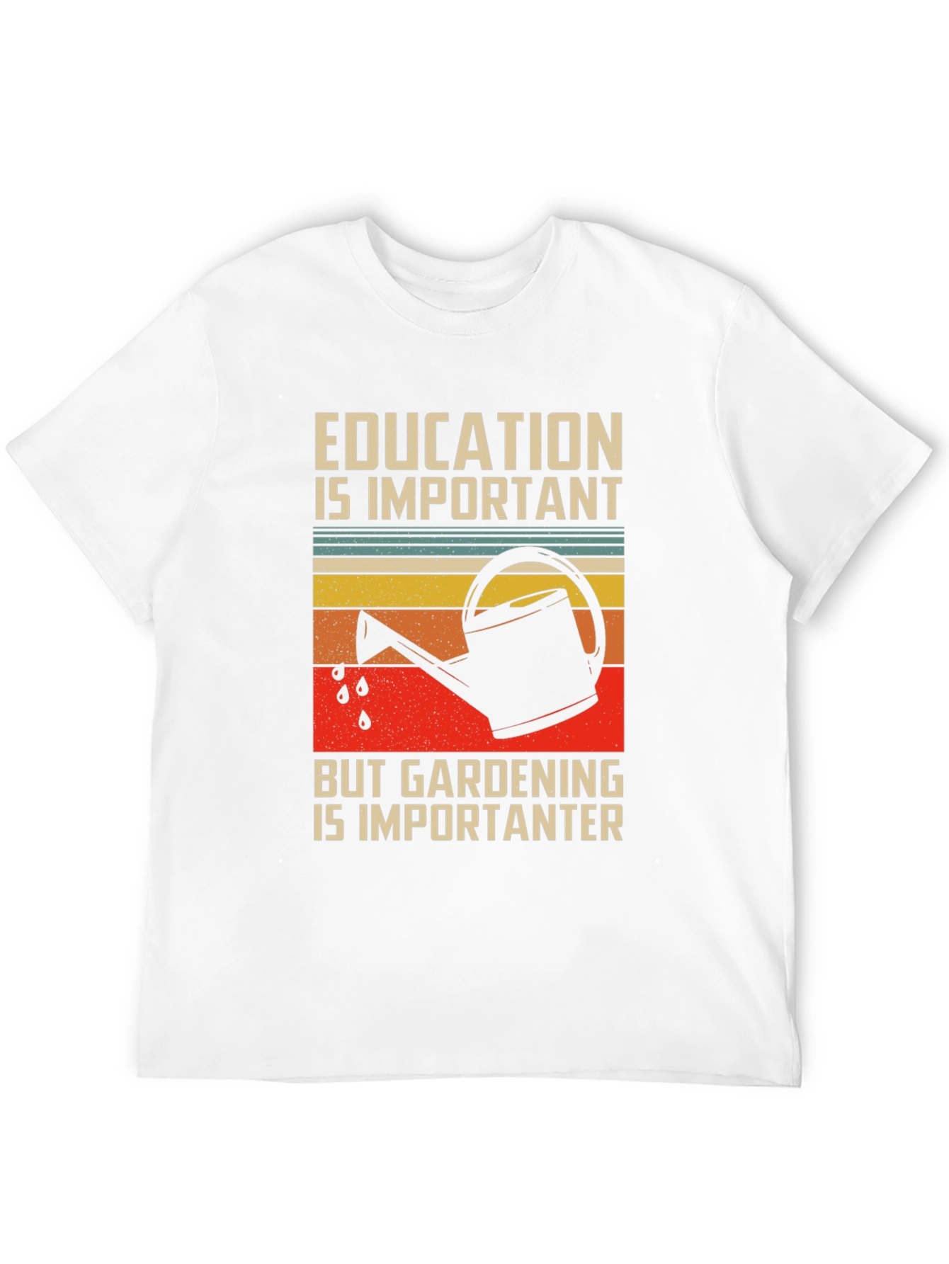 Gardening is Importanter Graphic T-Shirt