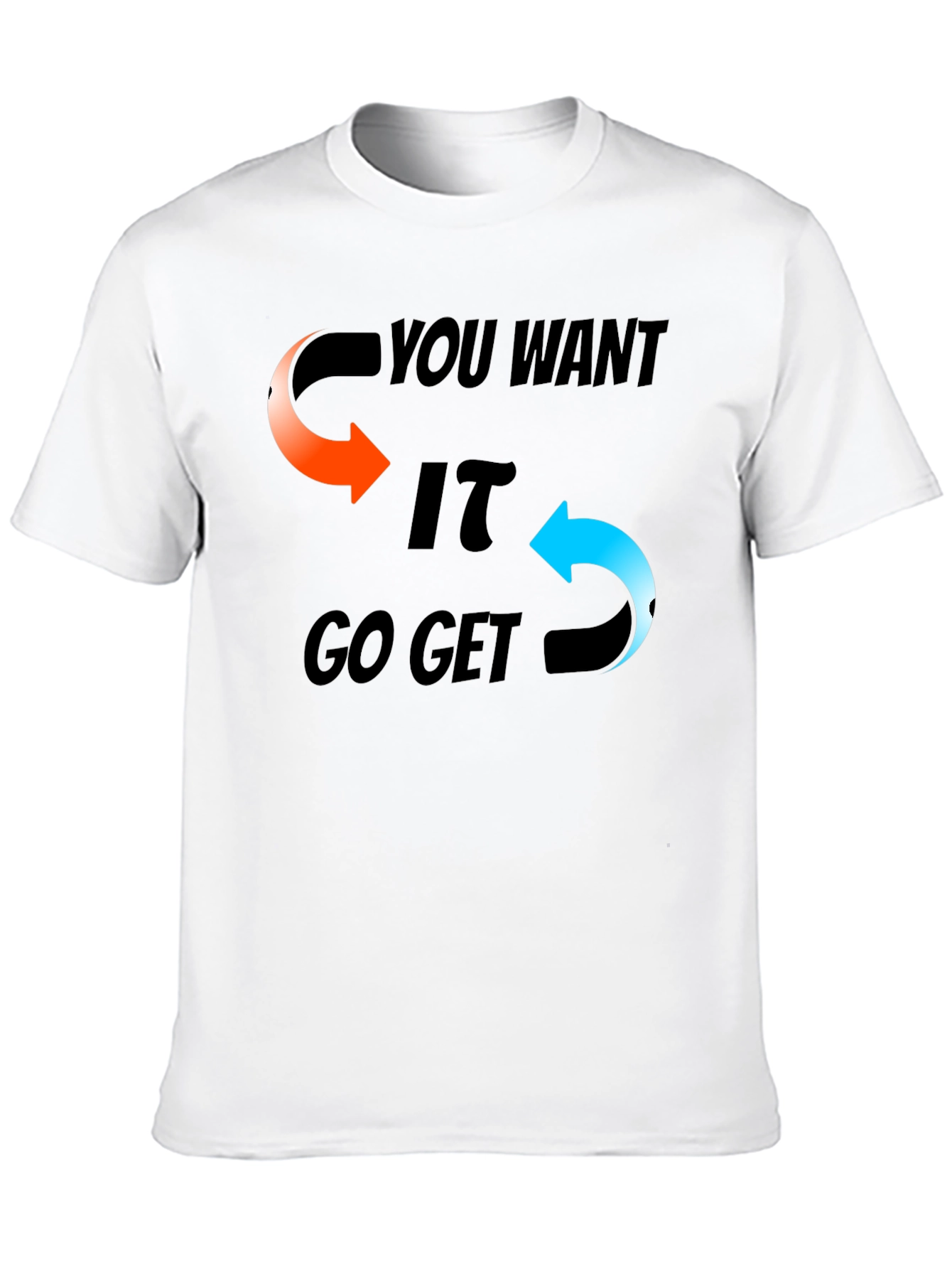 Motivational Graphic T-Shirt