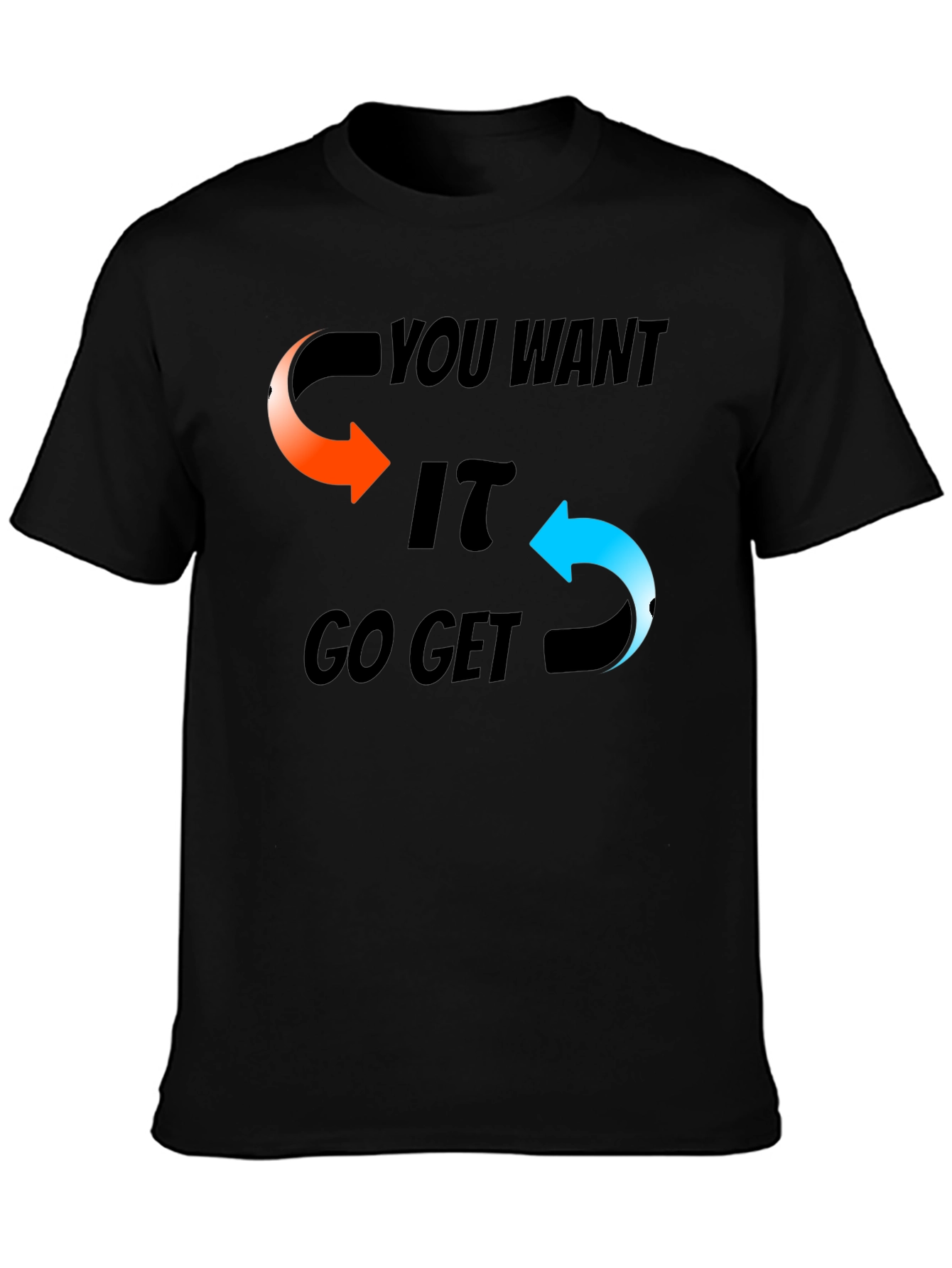 Motivational Graphic T-Shirt