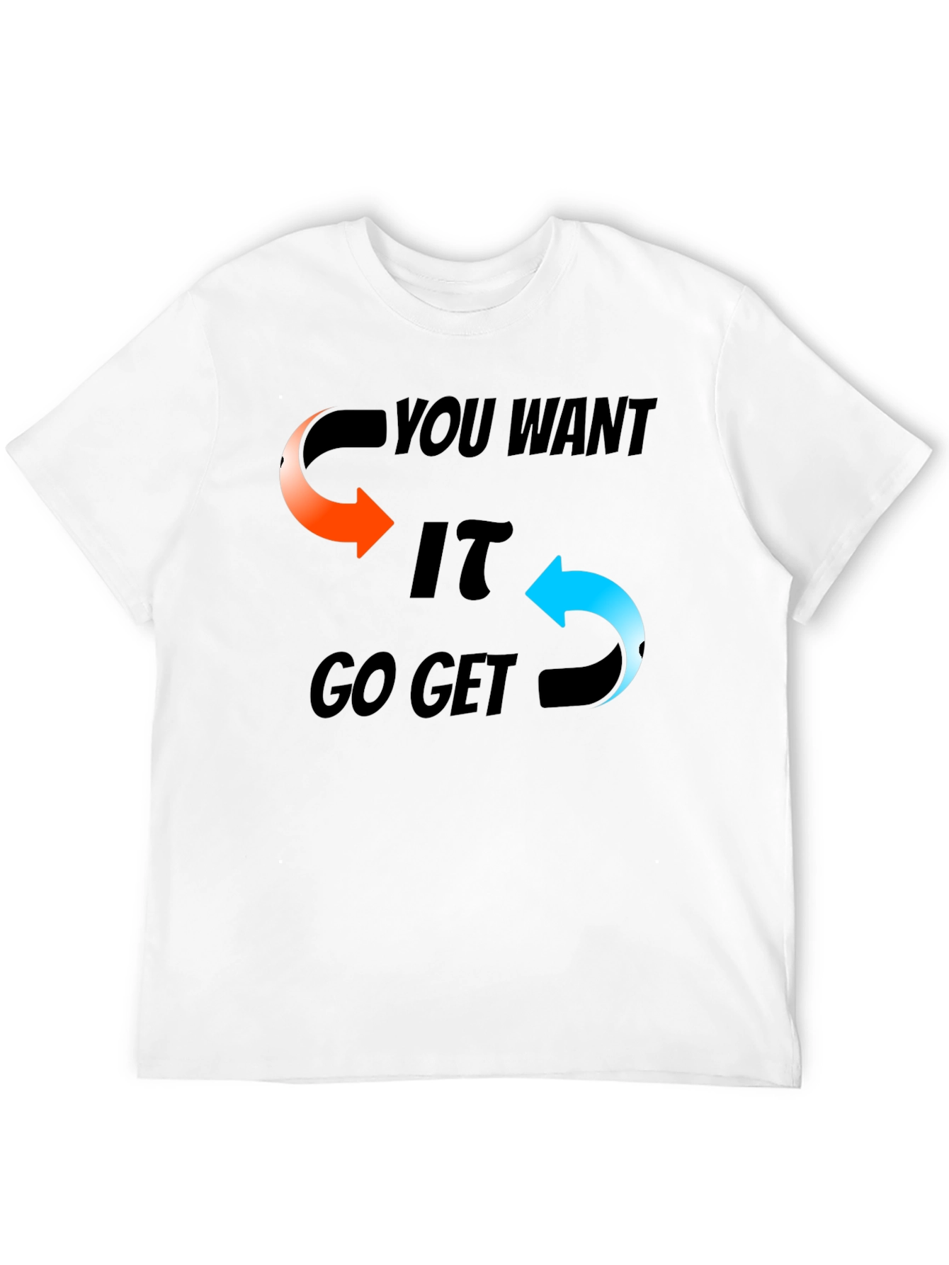 Motivational Graphic T-Shirt