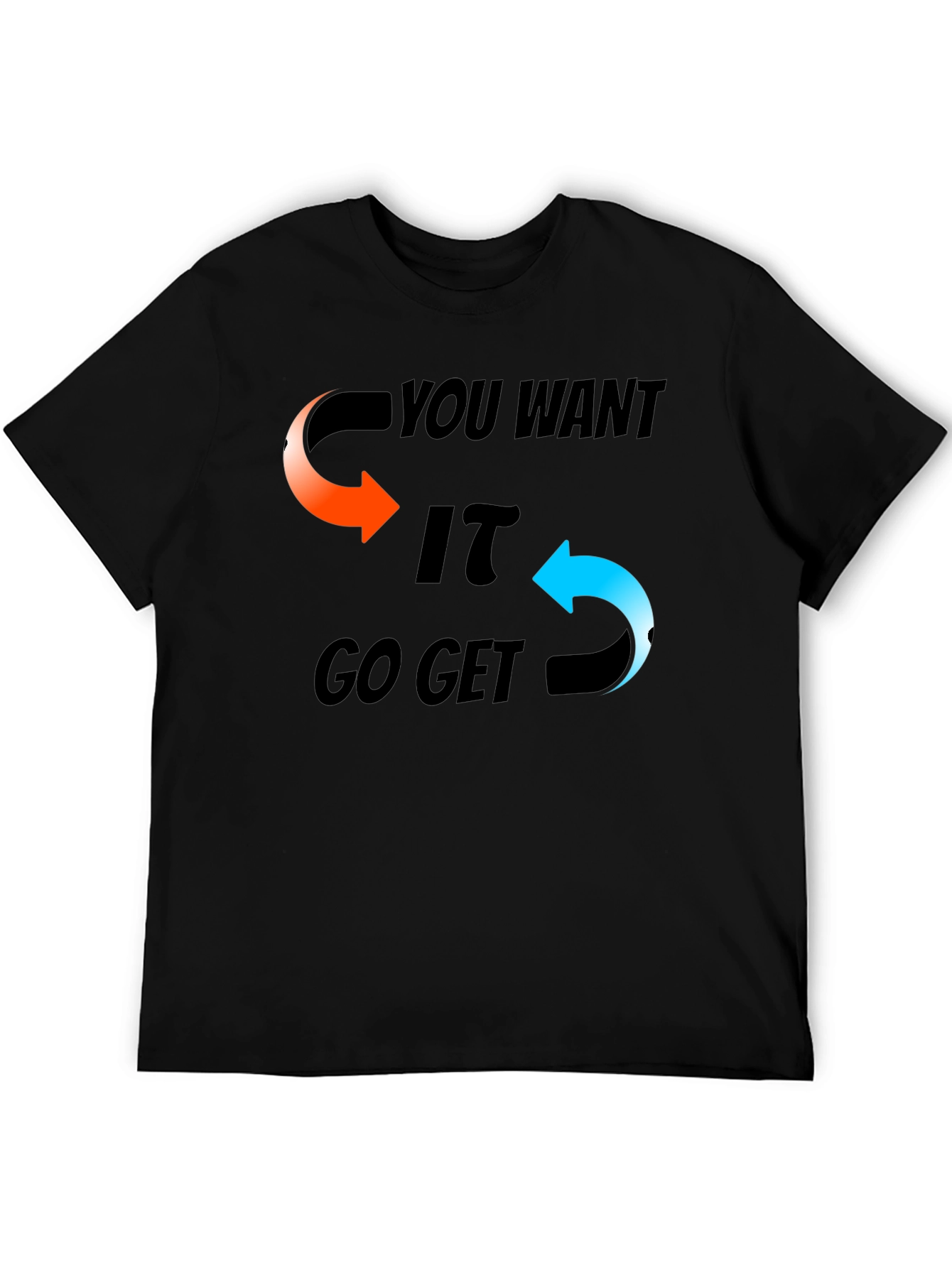 Motivational Graphic T-Shirt