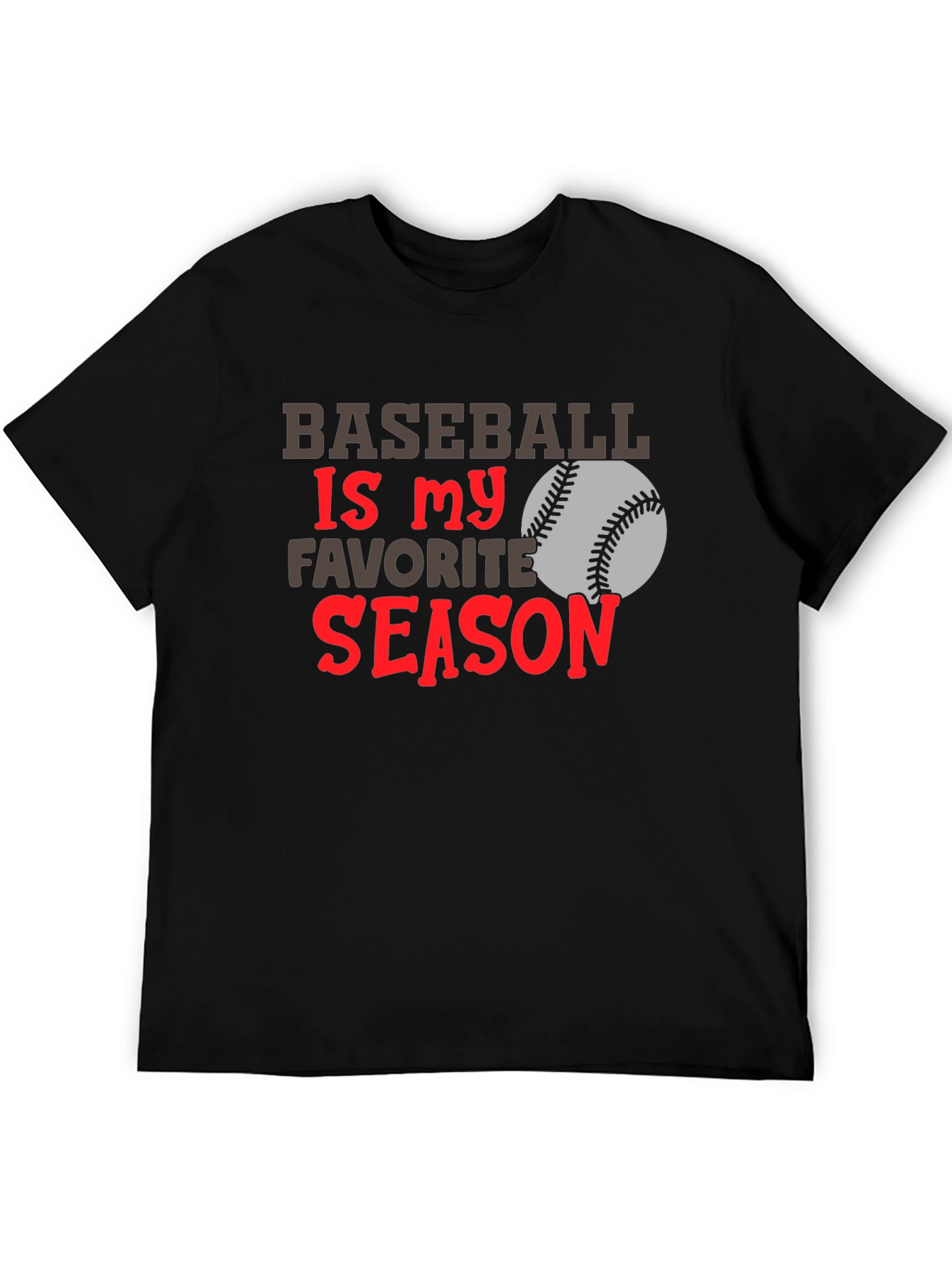 Baseball Is My Favorite Season T-Shirt