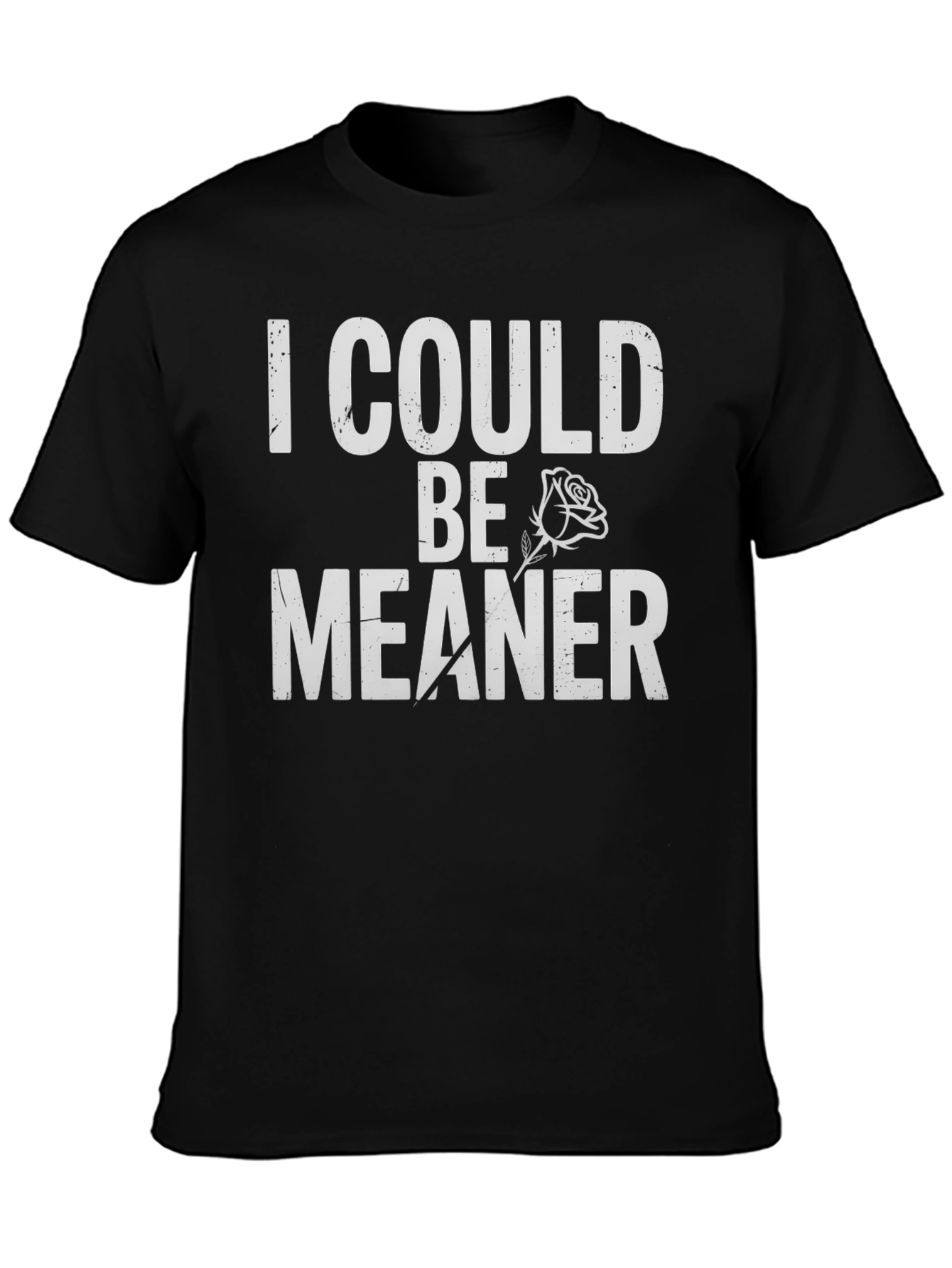 I Could Be Meaner Graphic T-Shirt - Black