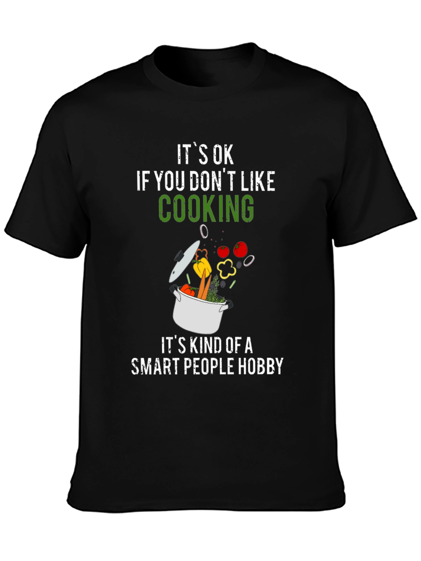 Funny Cooking Smart People Hobby T-Shirt