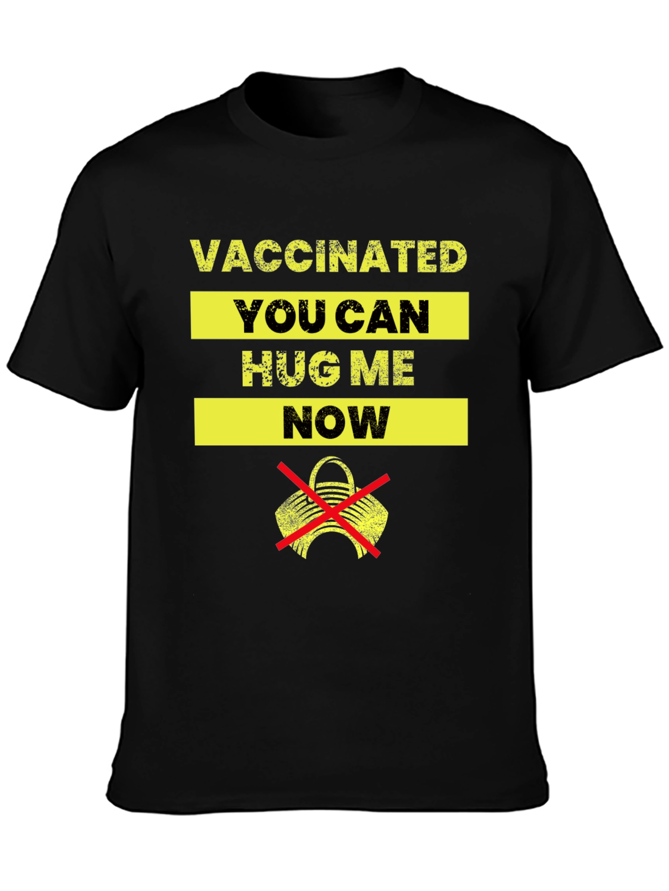 Vaccinated Hug Me Now Graphic T-Shirt