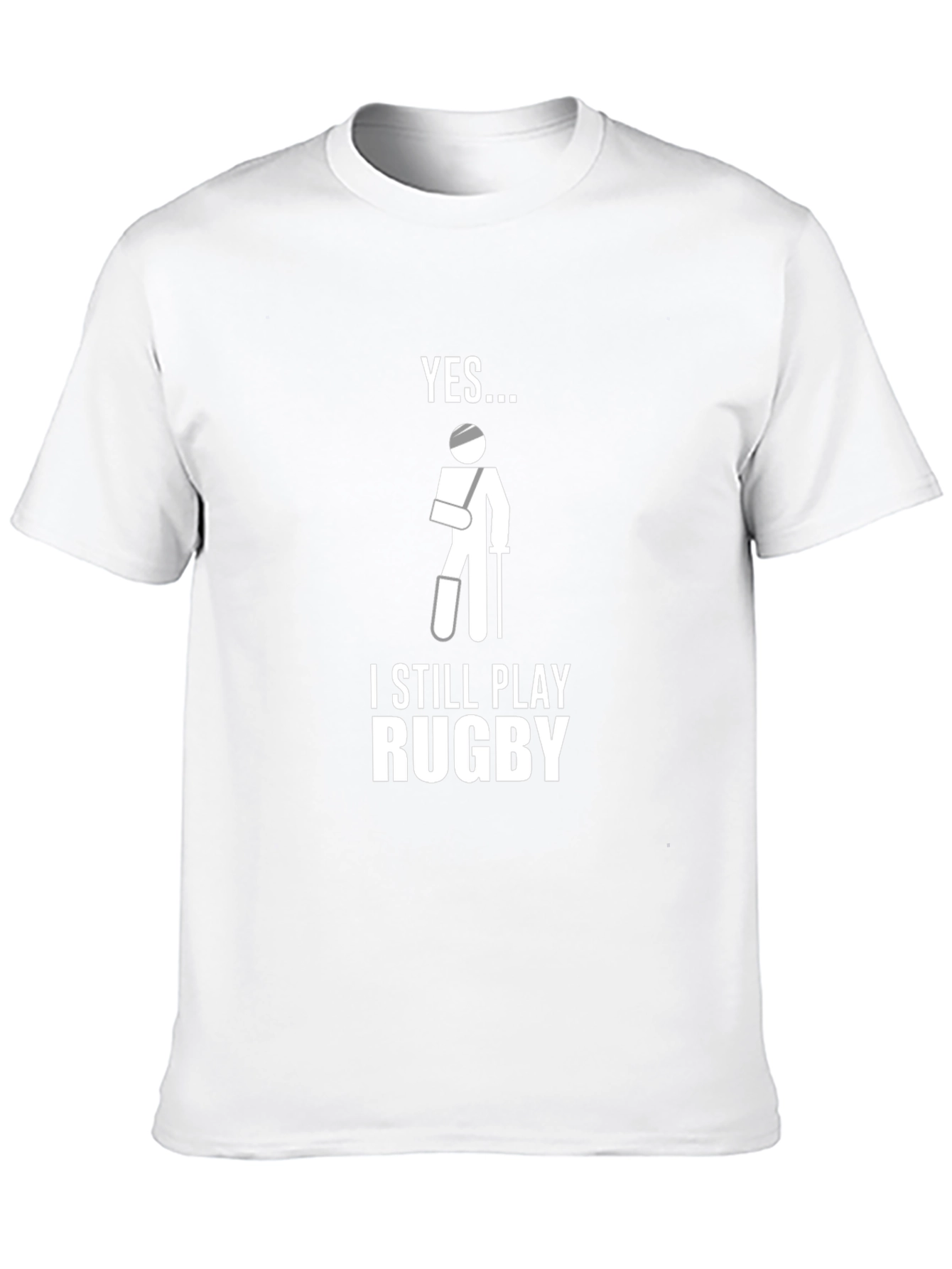 Yes I Still Play Rugby T-Shirt Funny Injury Tee