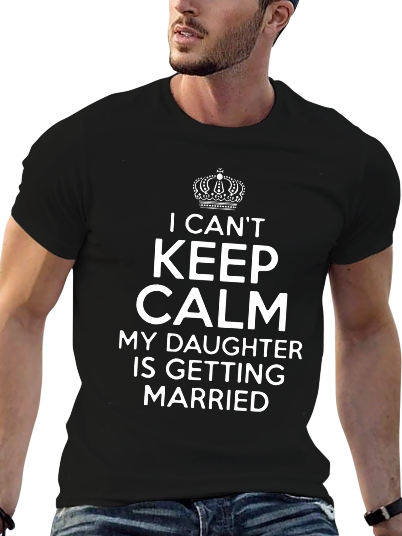 Funny Daughters Wedding T-Shirt - Keep Calm Dad