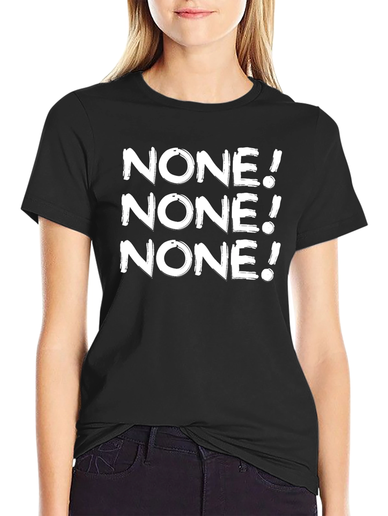 None! Graphic Tee - Black Crew Neck T-Shirt