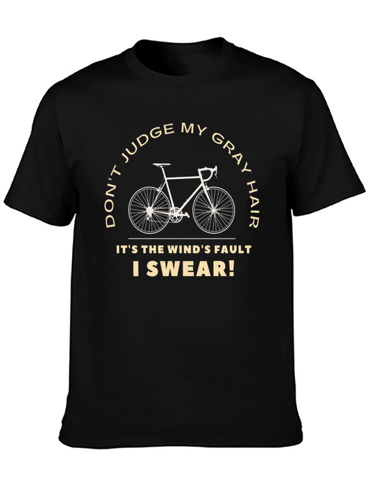 Funny Gray Hair Cycling T-Shirt - Winds Fault!