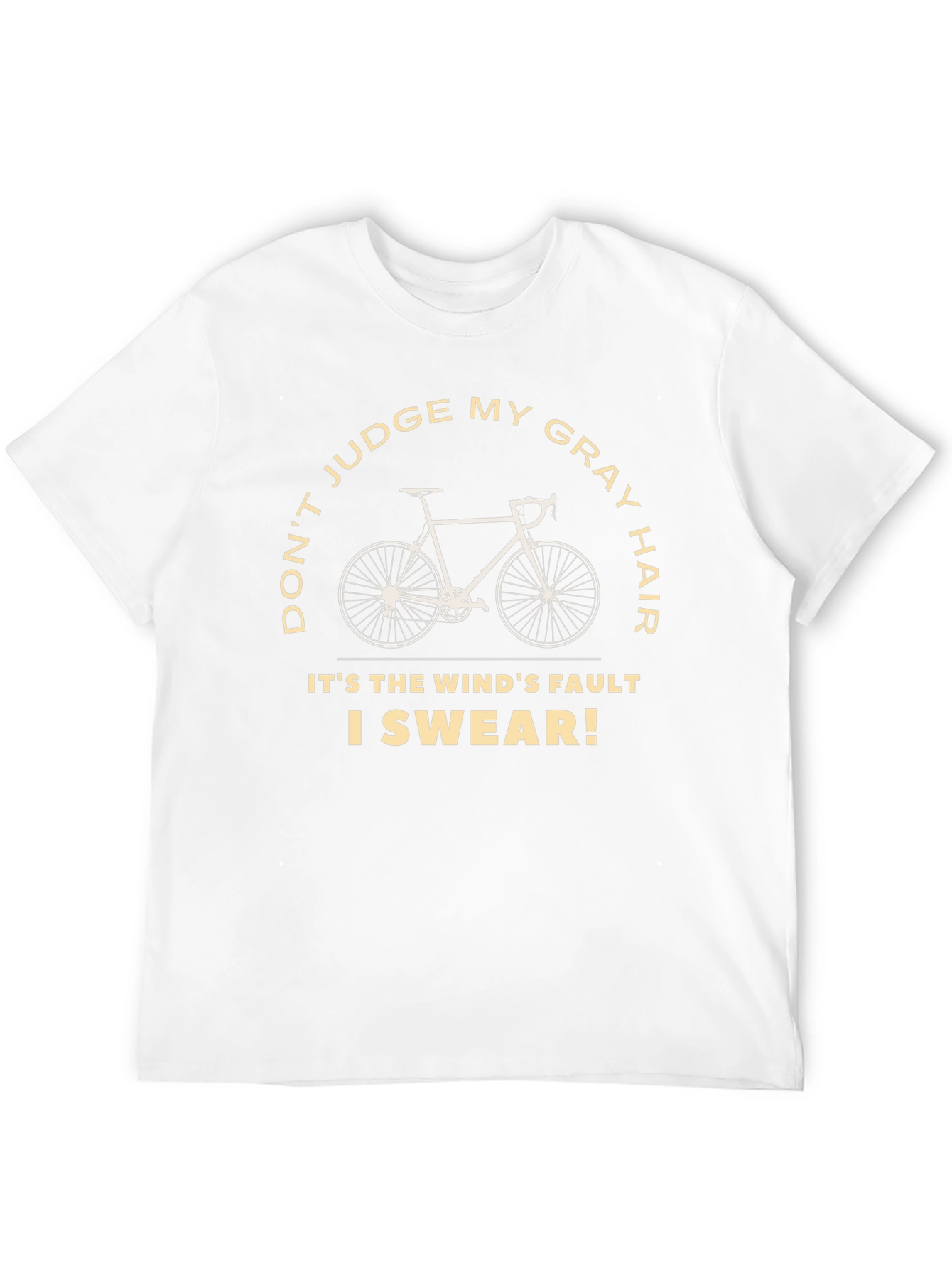 Funny Gray Hair Cycling T-Shirt - Winds Fault!