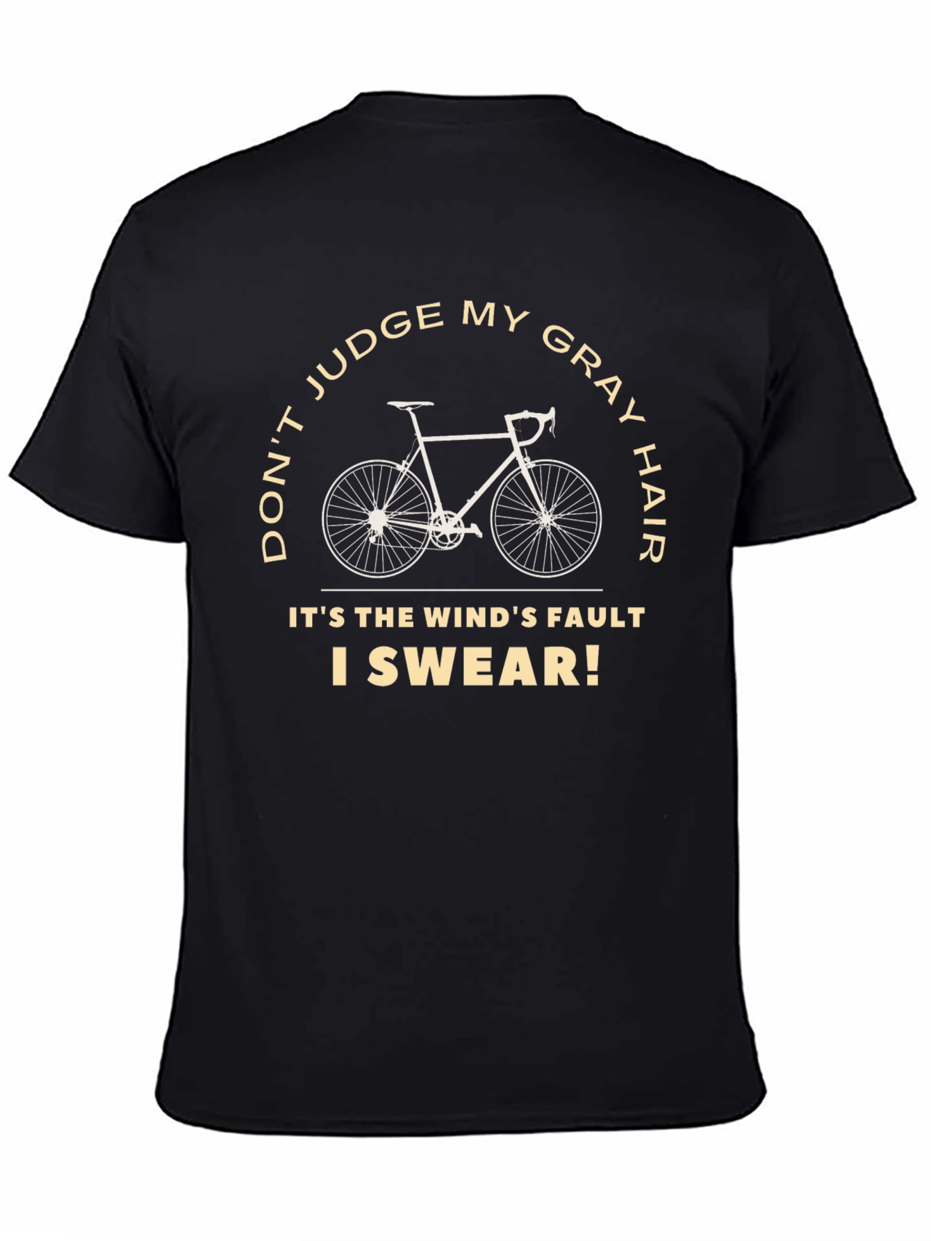 Funny Gray Hair Cycling T-Shirt - Winds Fault!