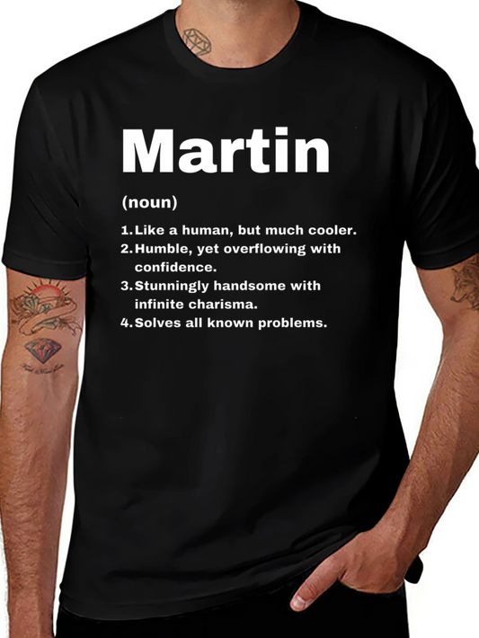 Martin Definition T-Shirt - Cool Handsome Problem Solver