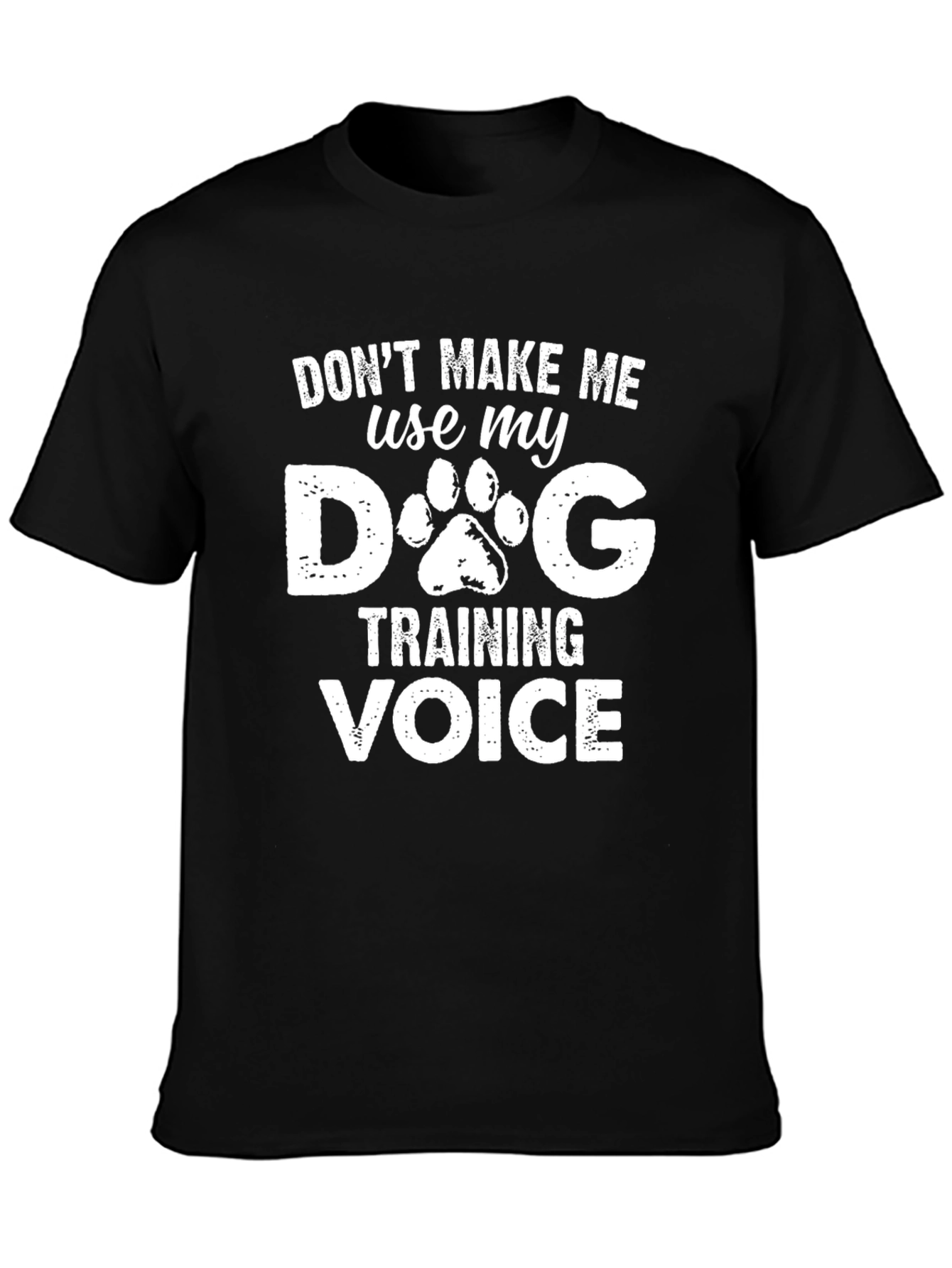Dog Training Voice T-Shirt Funny Dog Lover Tee