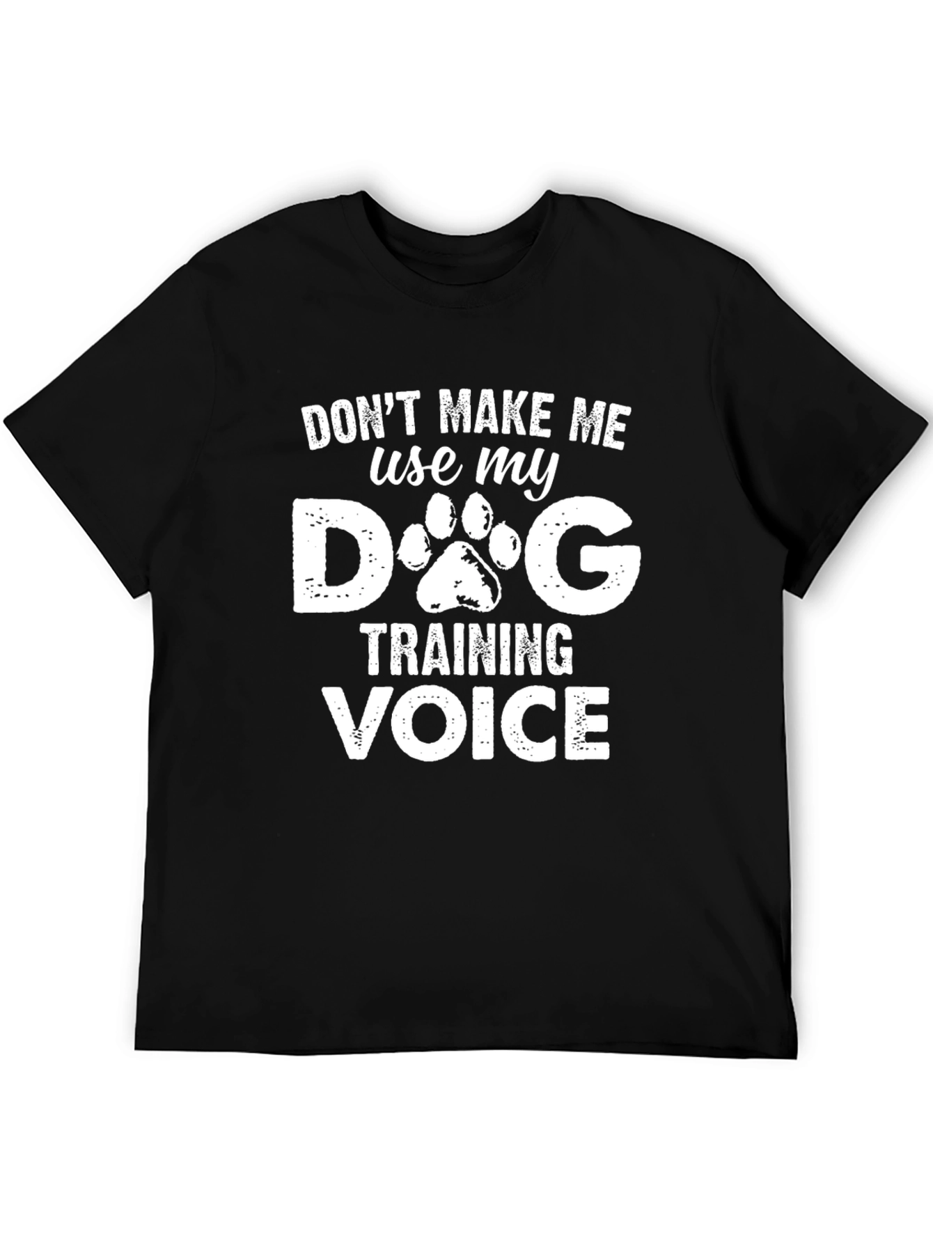 Dog Training Voice T-Shirt Funny Dog Lover Tee