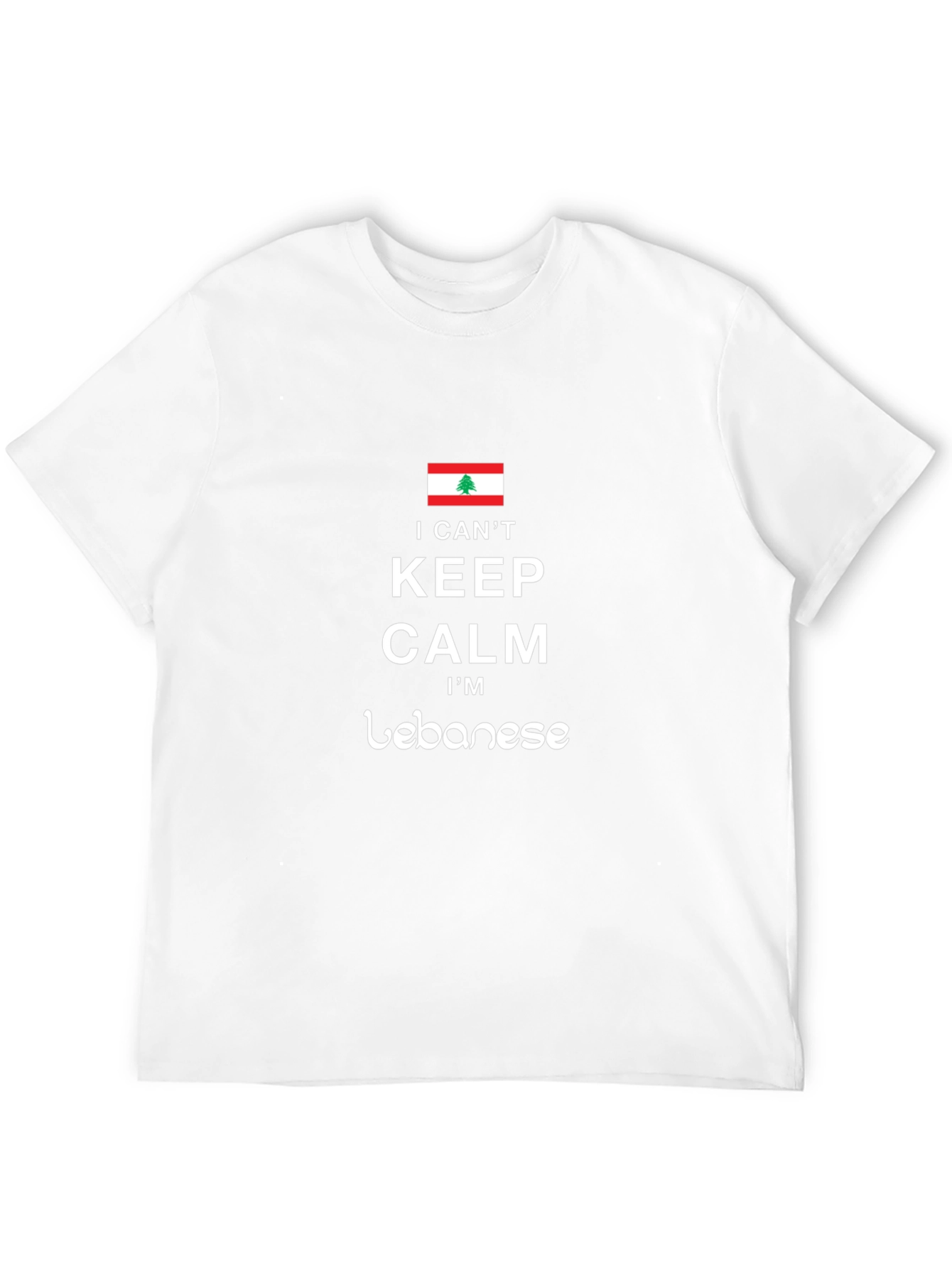 I Cant Keep Calm Im Lebanese T-Shirt