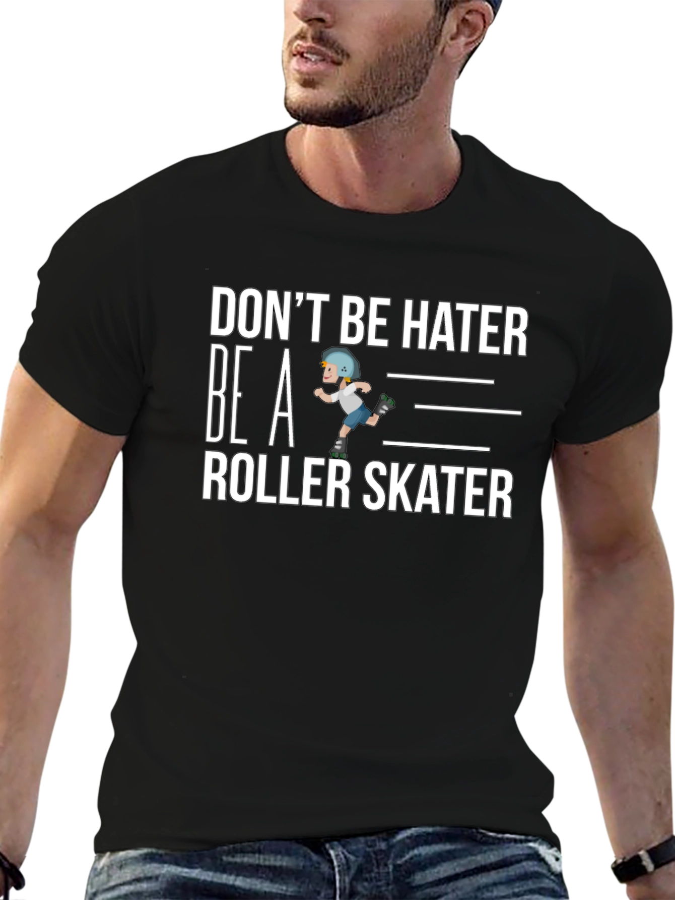 Dont Be Hater Be a Roller Skater Graphic Tee