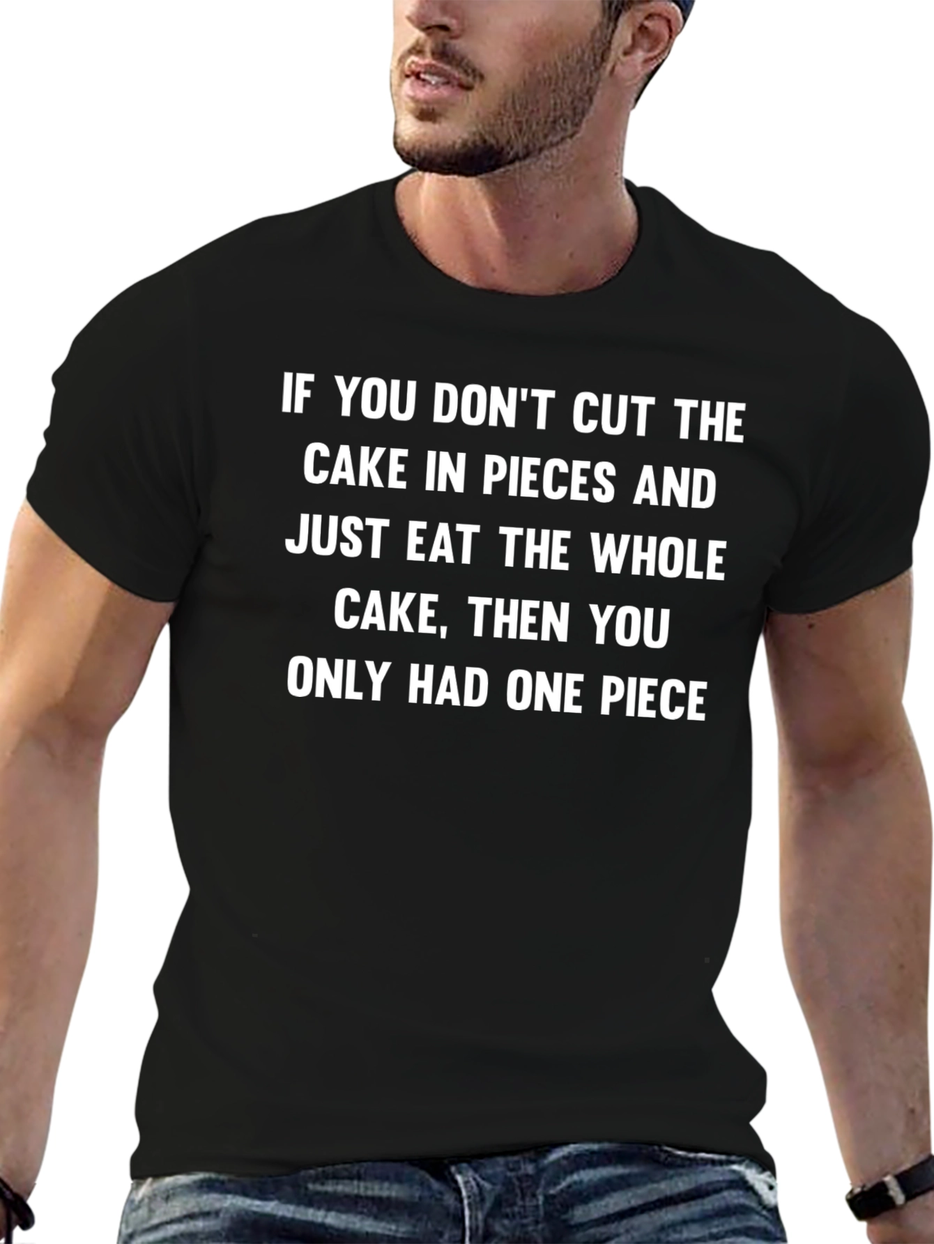 Cake Lovers T-Shirt: One Piece Whole Cake