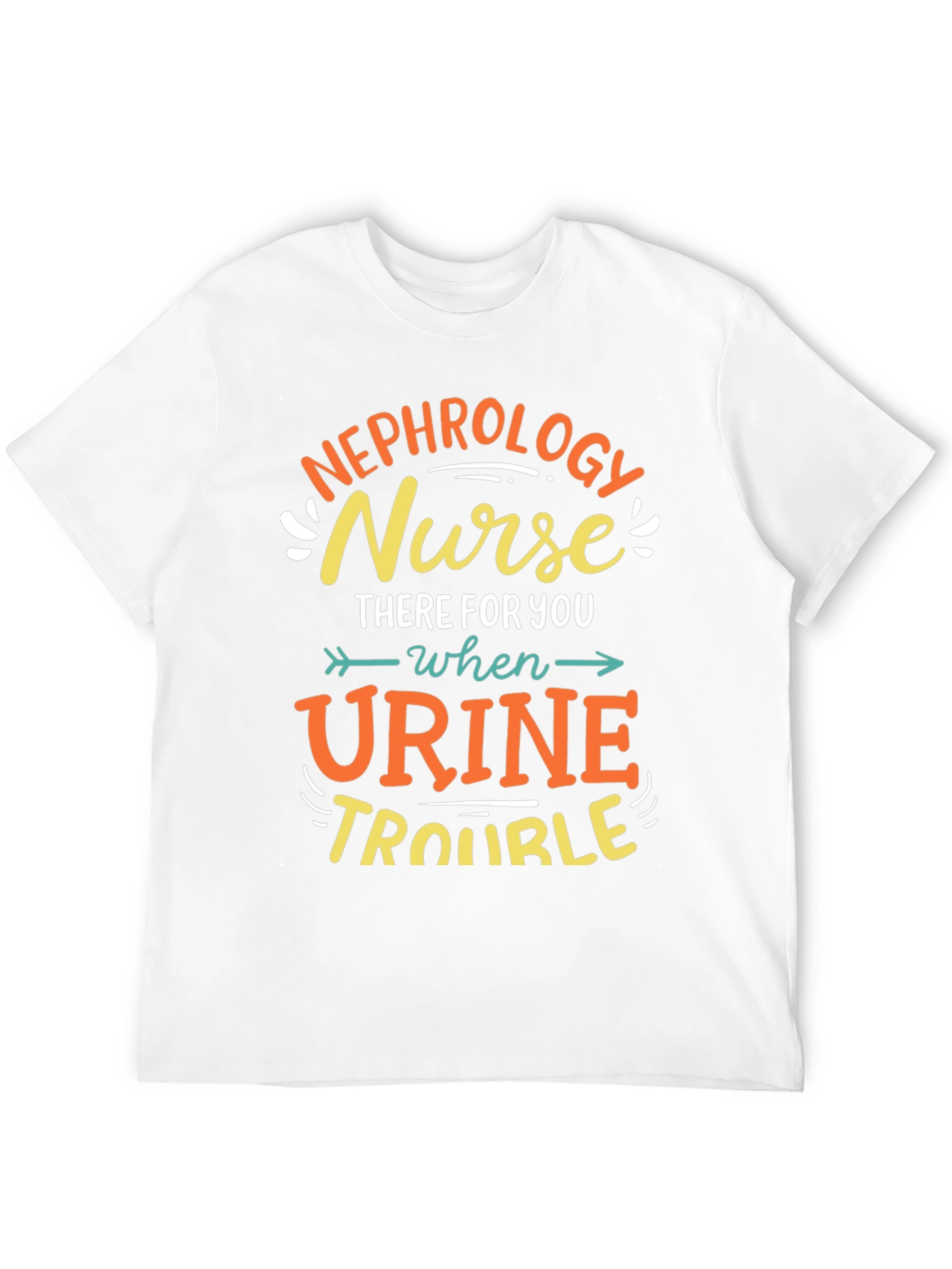 Nephrology Nurse T-Shirt Funny Nurse Apparel