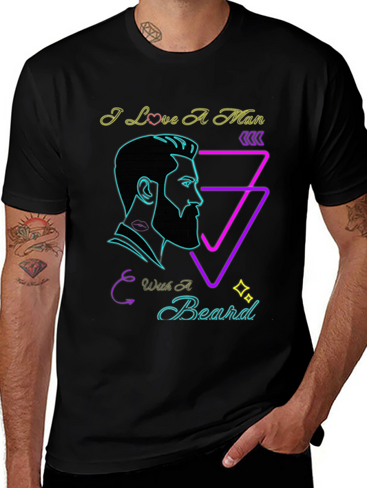I Love A Man With A Beard Graphic Tee