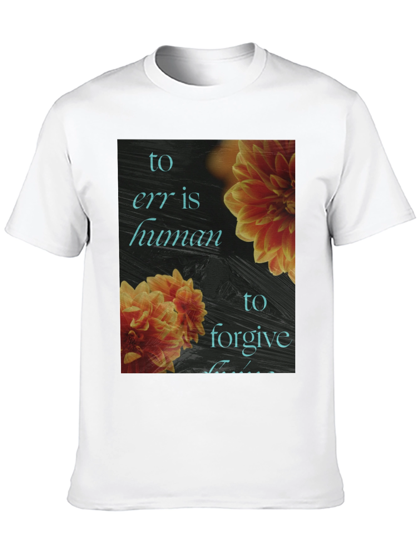 Floral To Err is Human Graphic Tee