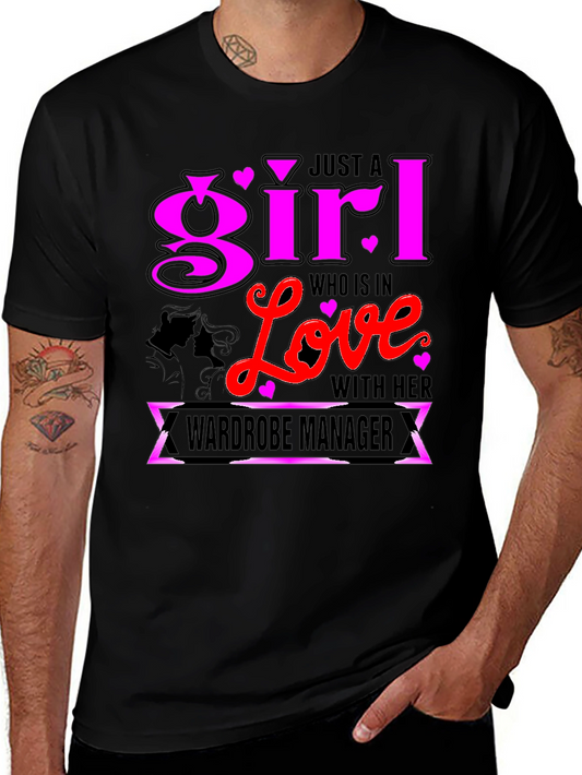 Just a Girl in Love With Her Wardrobe Manager T-Shirt