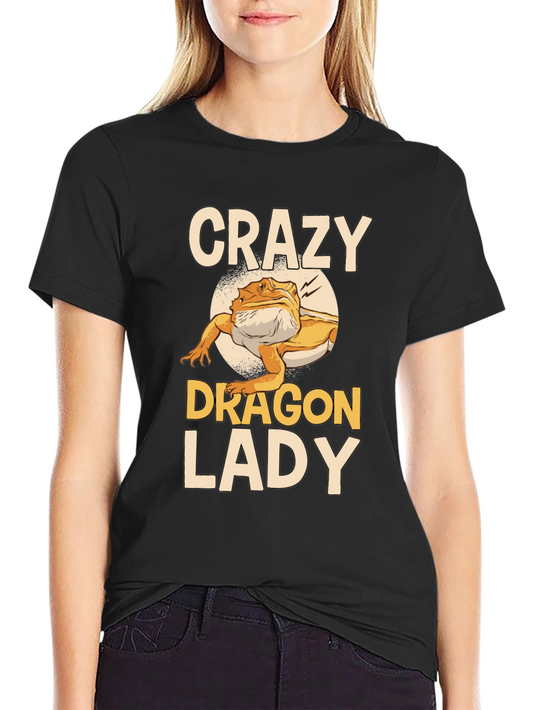 Crazy Dragon Lady T-Shirt