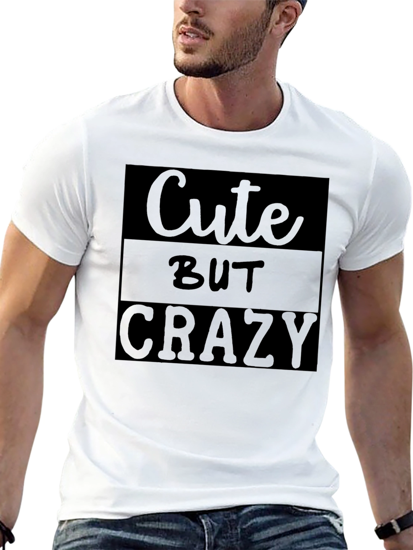 Cute But Crazy Graphic Tee - Black Unisex Shirt