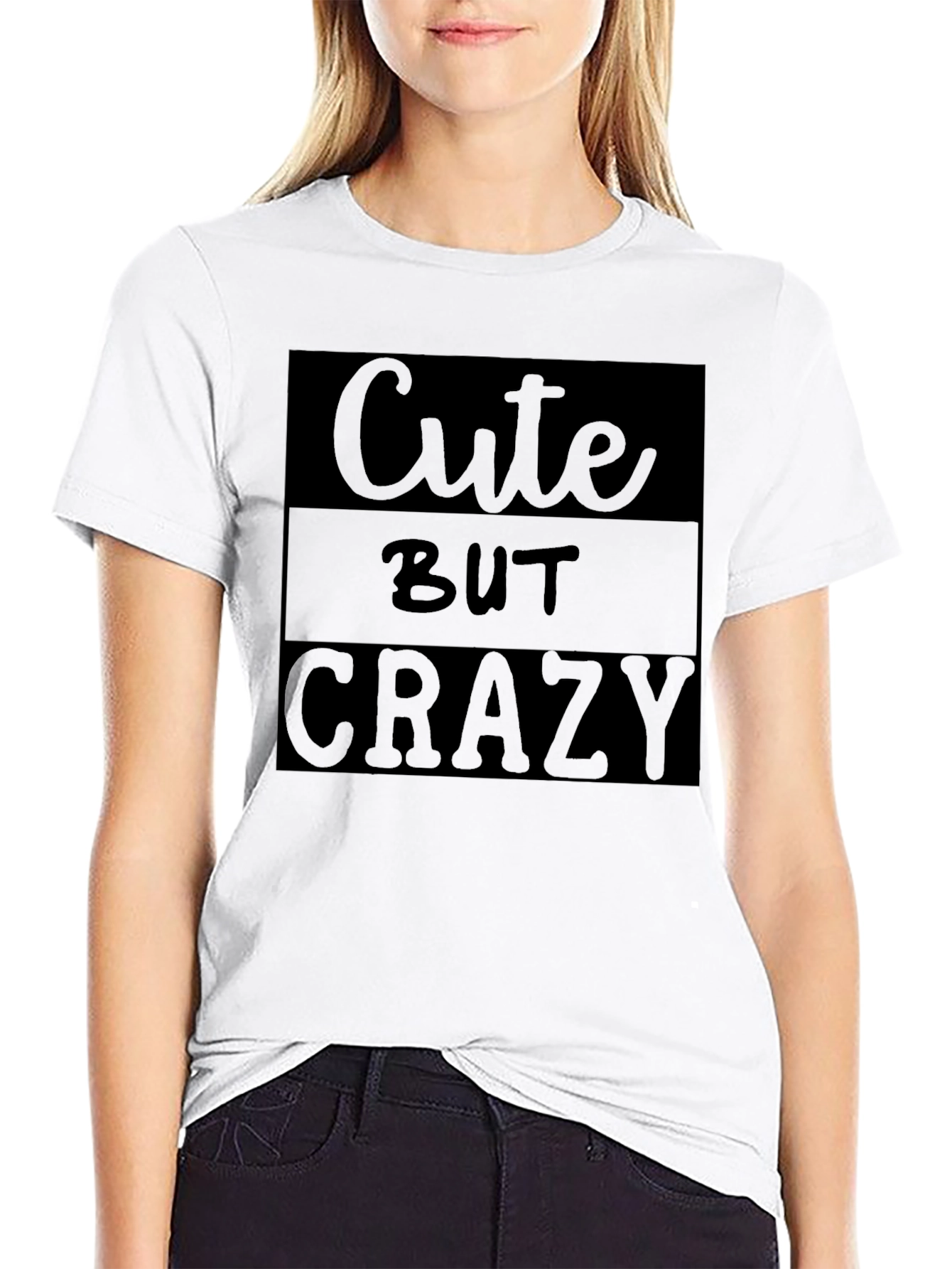 Cute But Crazy Graphic Tee - Black Unisex Shirt