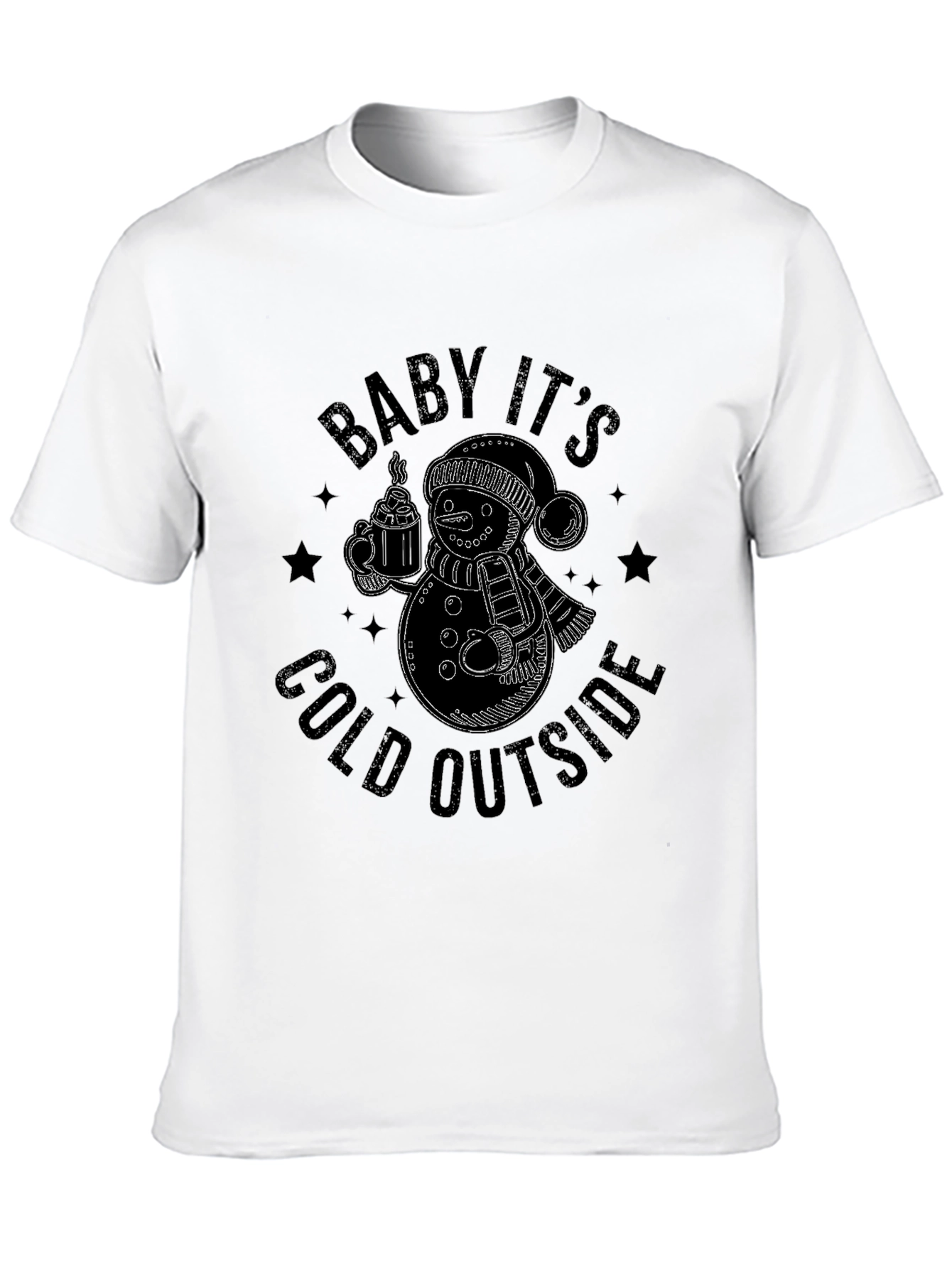 Baby Its Cold Outside Black T-Shirt