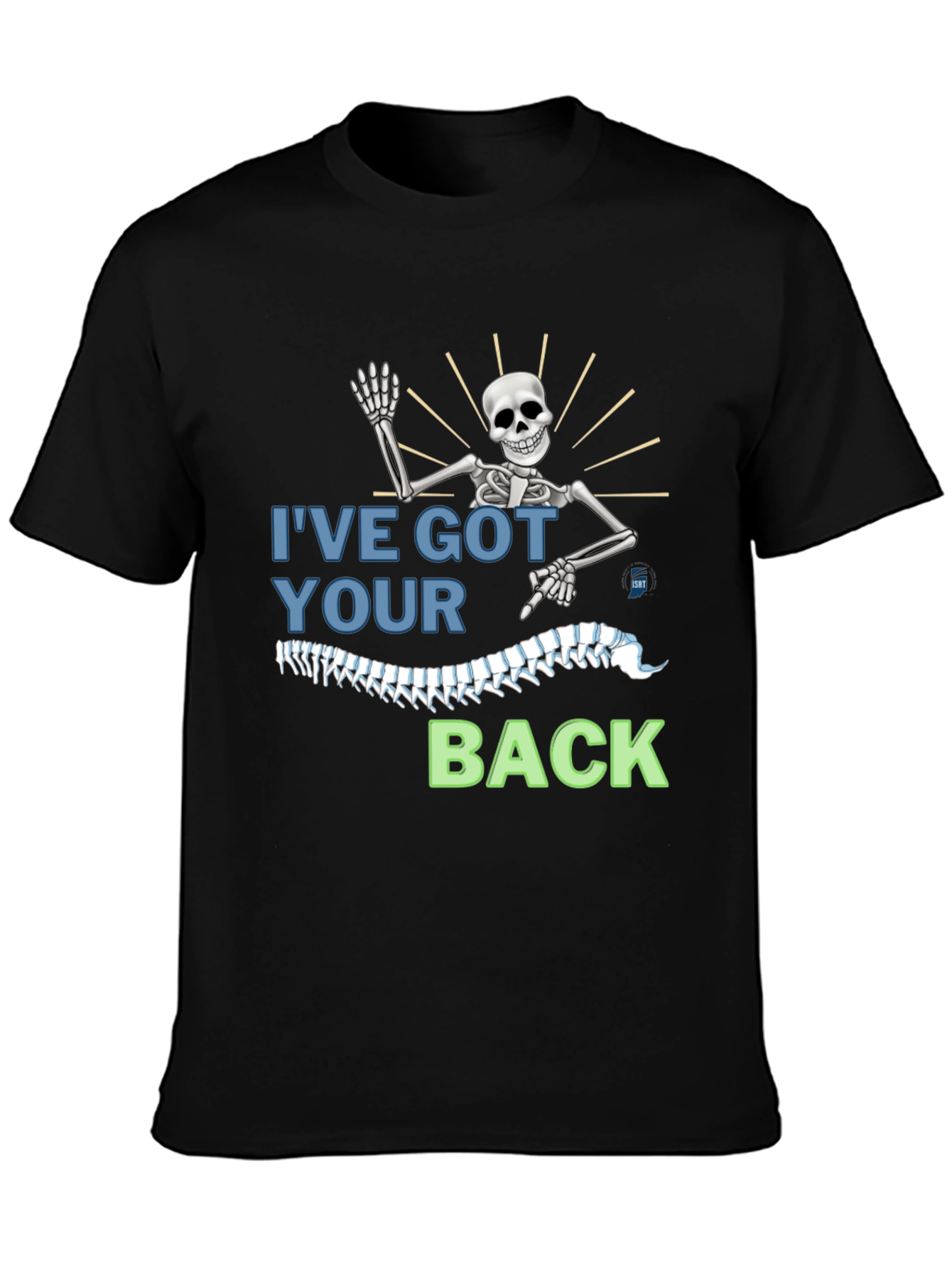 Ive Got Your Back Skeleton Graphic Tee