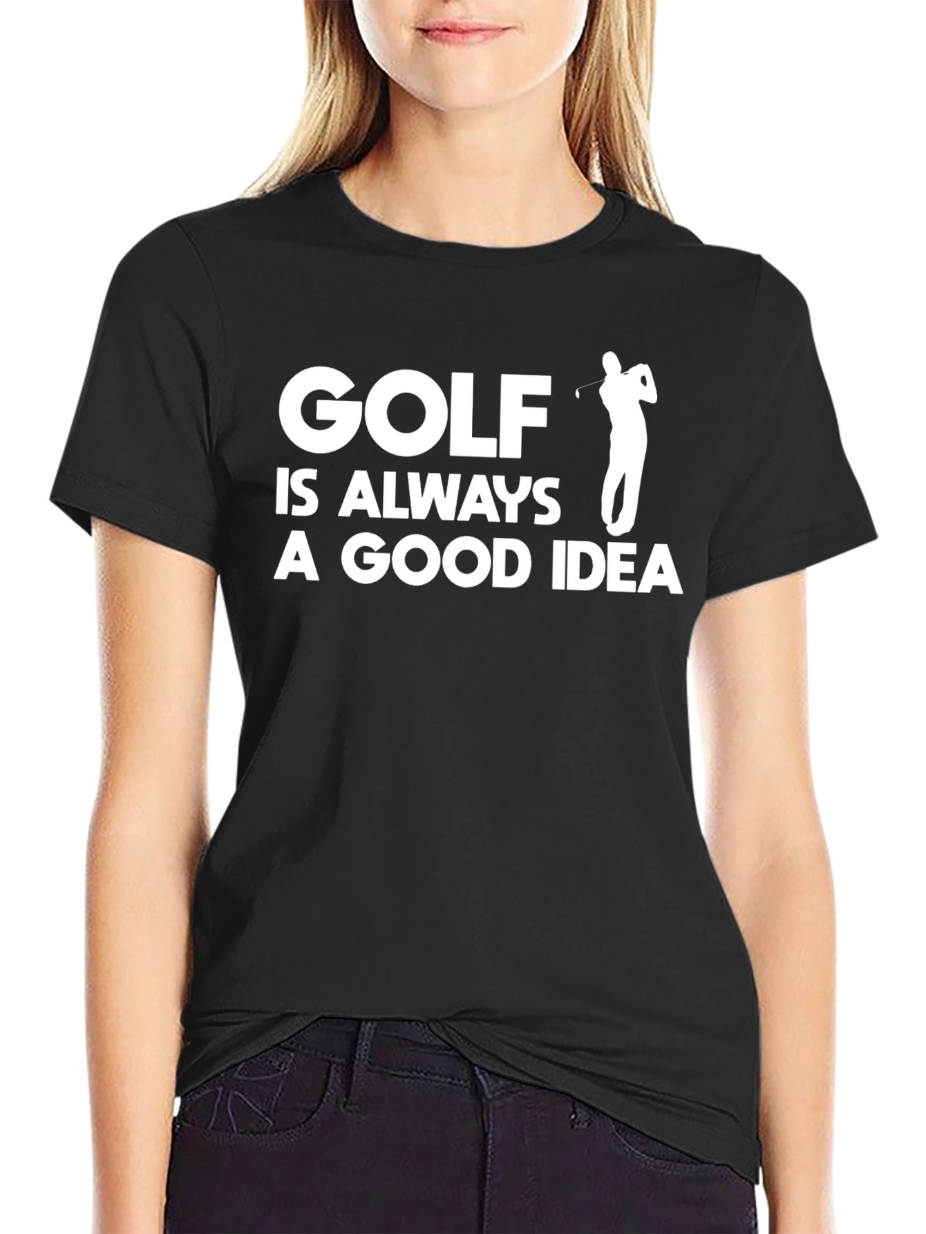 Golf is Always a Good Idea T-Shirt
