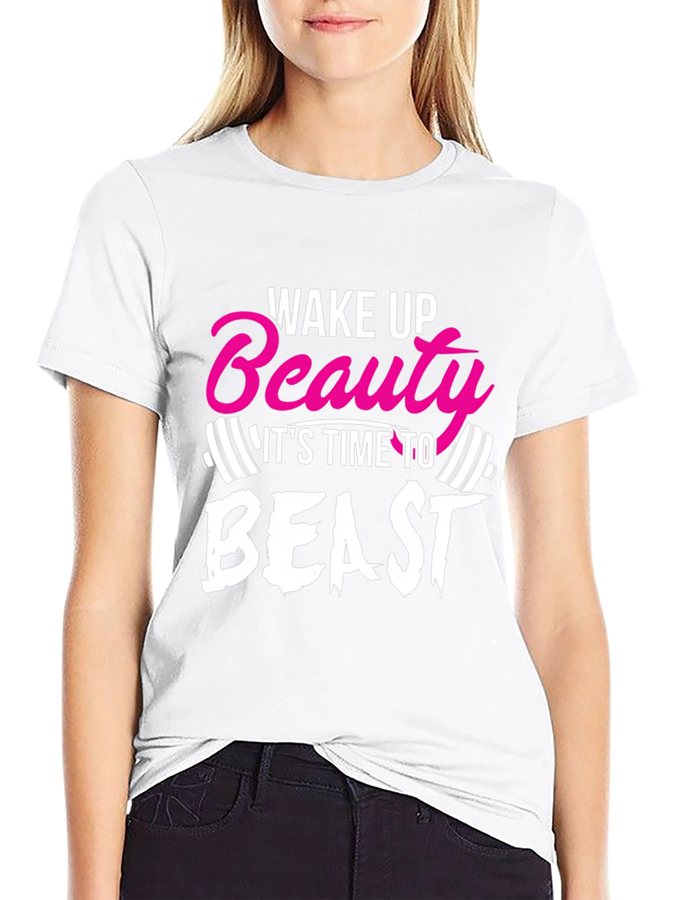 Wake Up Beauty T-Shirt Gym Fitness Beast Mode