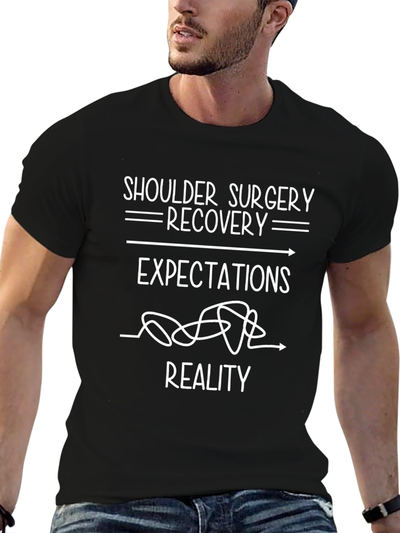 Shoulder Surgery Recovery T-Shirt - Expectations vs Reality