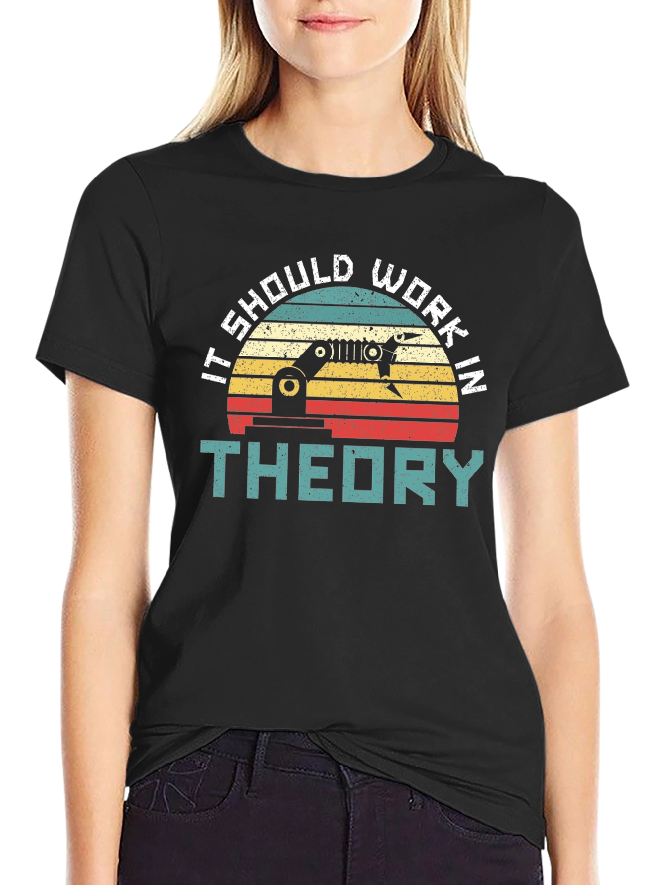 It Should Work In Theory T-Shirt