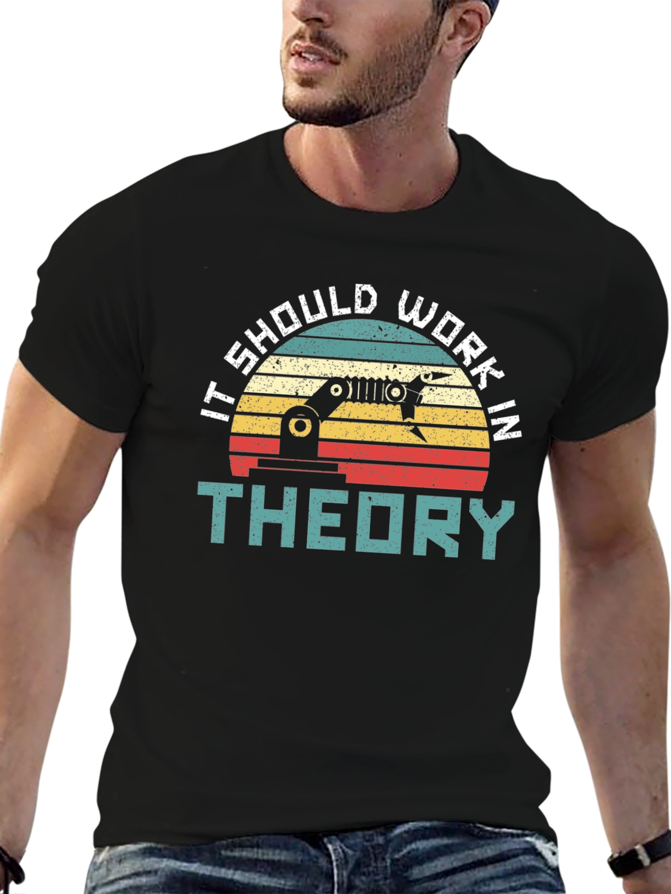 It Should Work In Theory T-Shirt