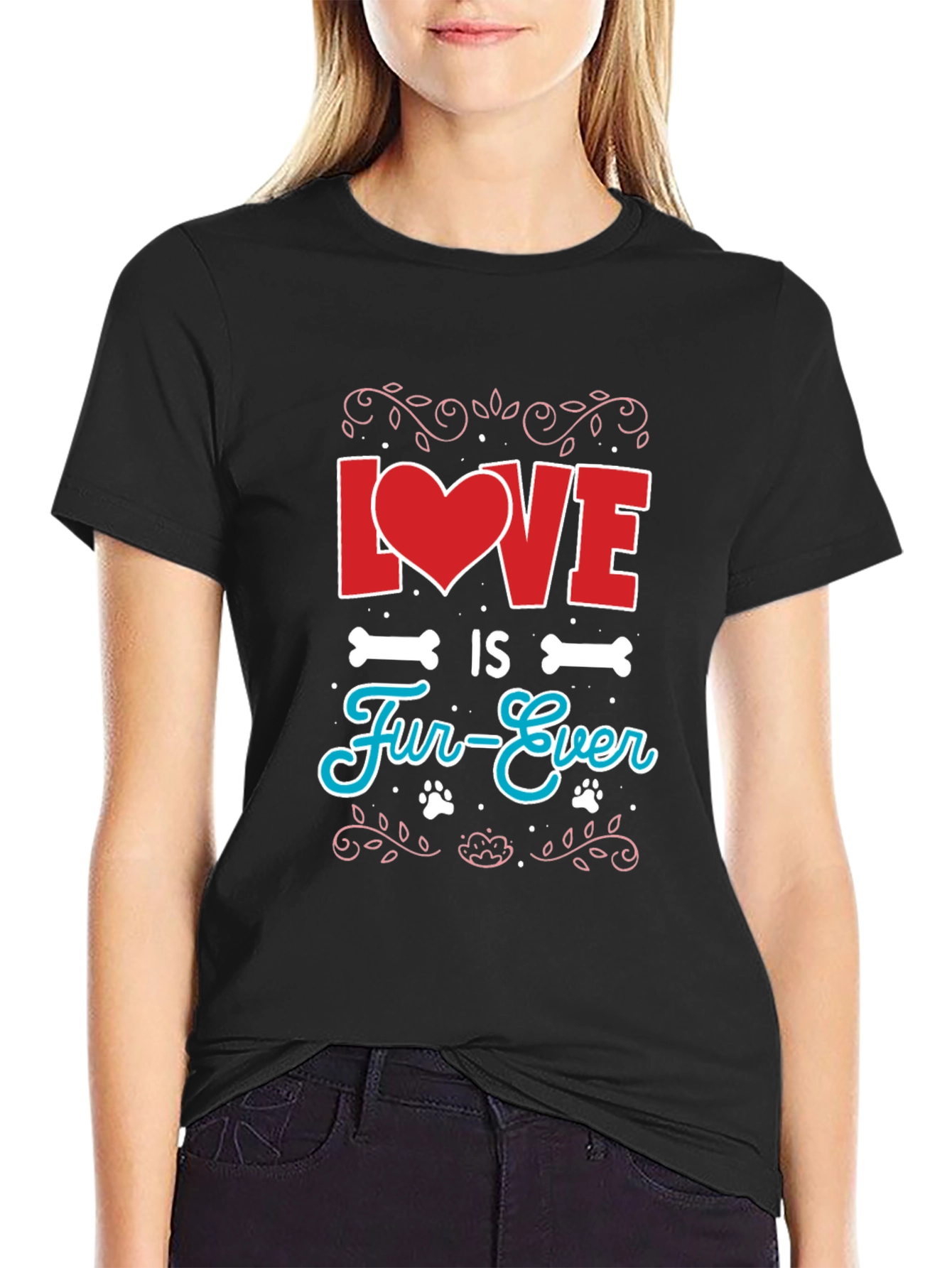Love is Fur-Ever Graphic T-Shirt
