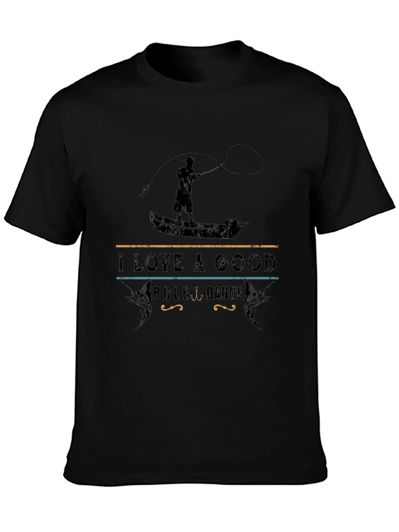 I Love a Good Pole Dance Funny Fishing T-Shirt