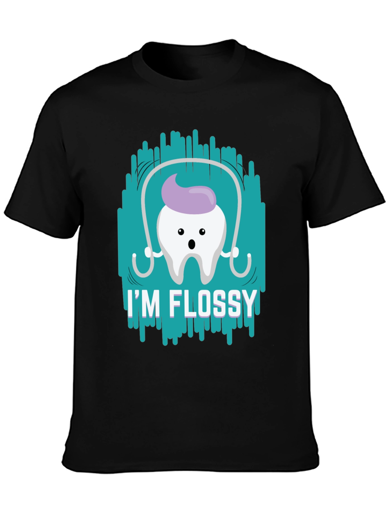 Im Flossy T-Shirt - Dental Hygiene Humor Tee