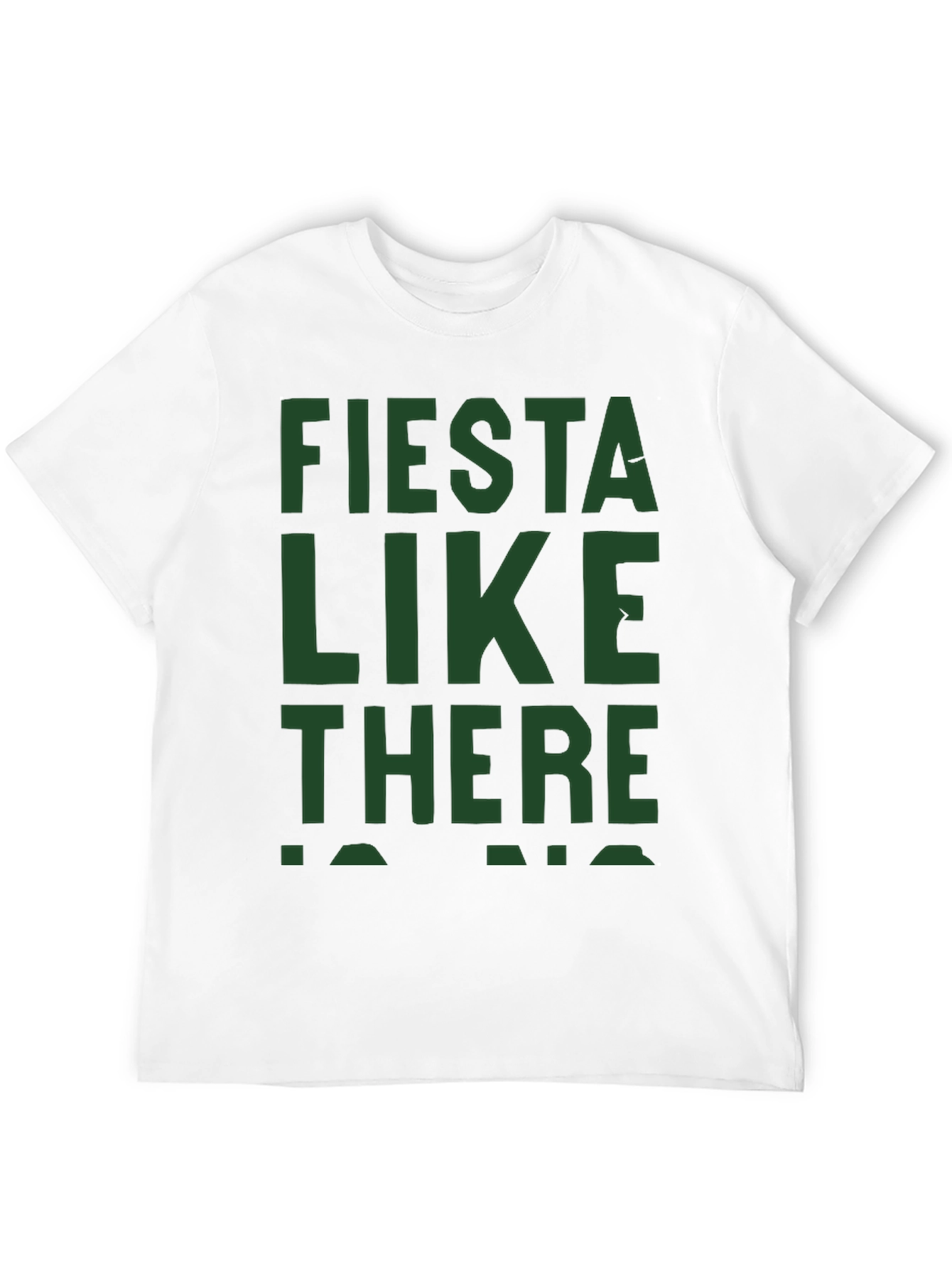 Fiesta Like There Is No Mañana Graphic Tee