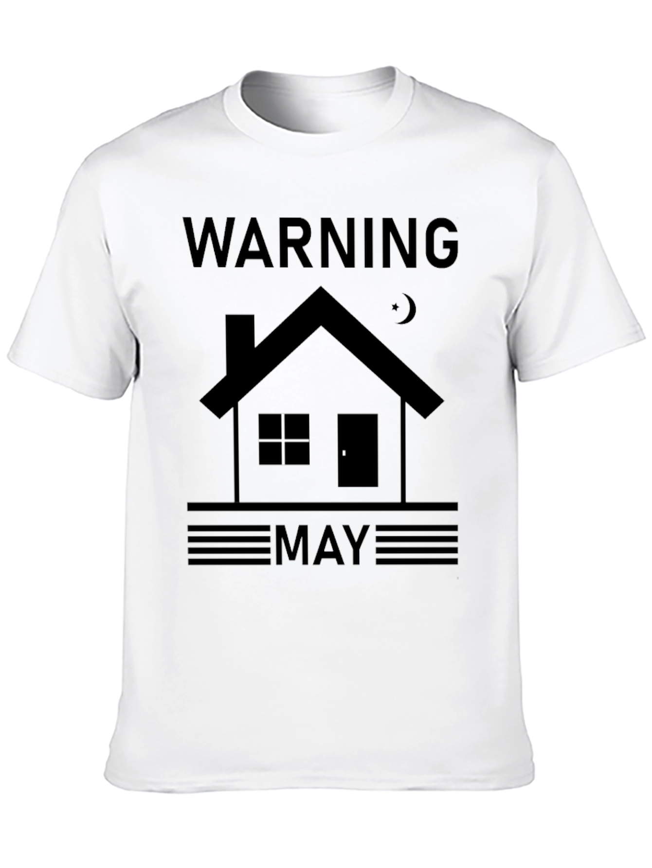 Warning May Start Talking About Houses T-Shirt