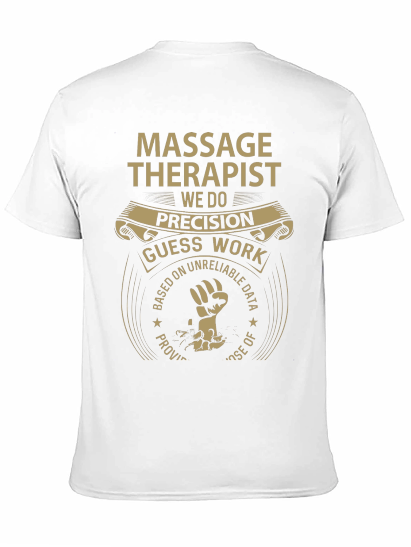 Massage Therapist Precision T-Shirt