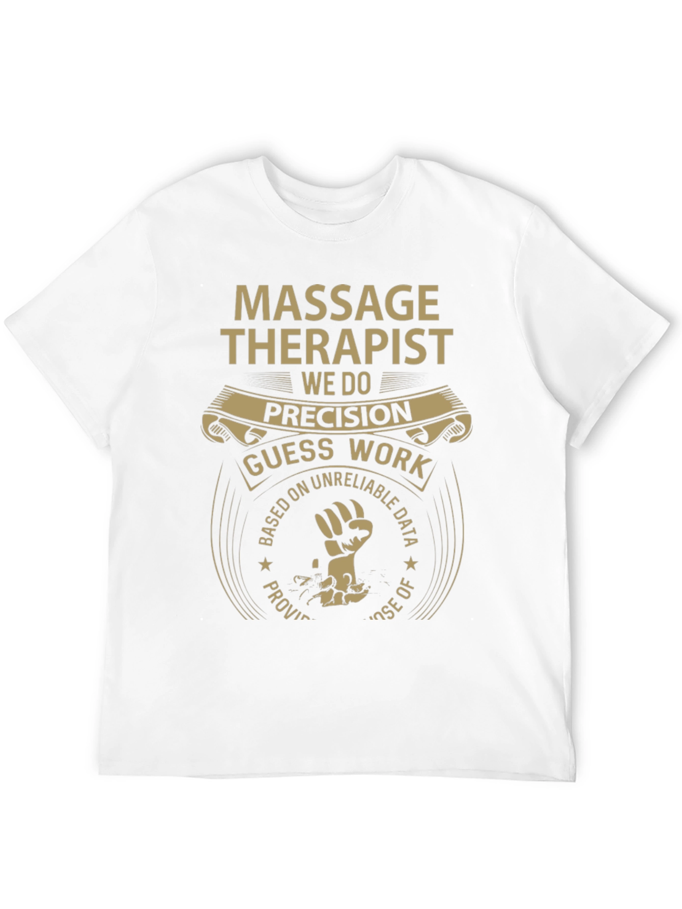 Massage Therapist Precision T-Shirt