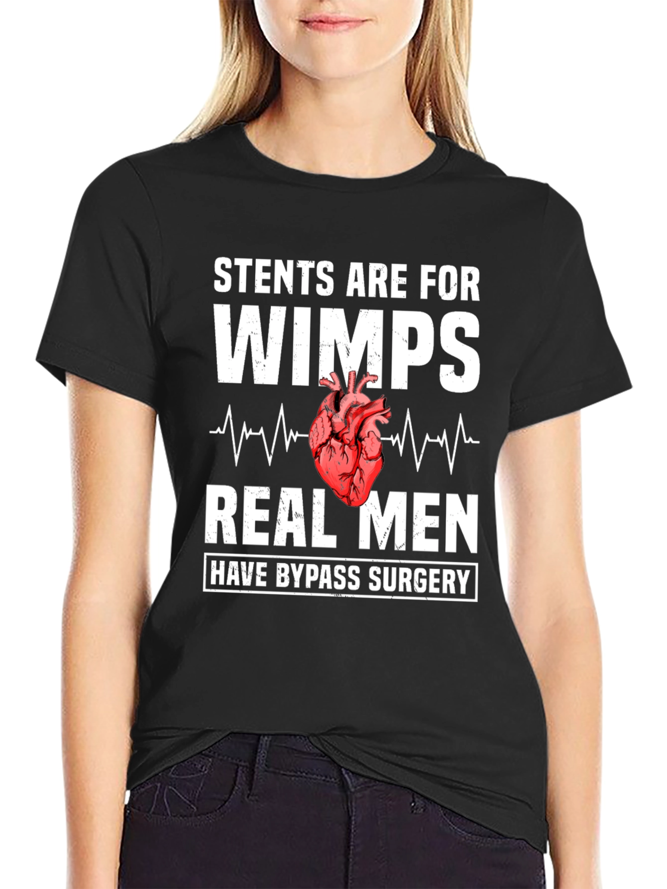 Stents Are For Wimps Bypass Surgery T-Shirt